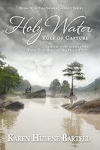 Holy Water: Rule of Capture