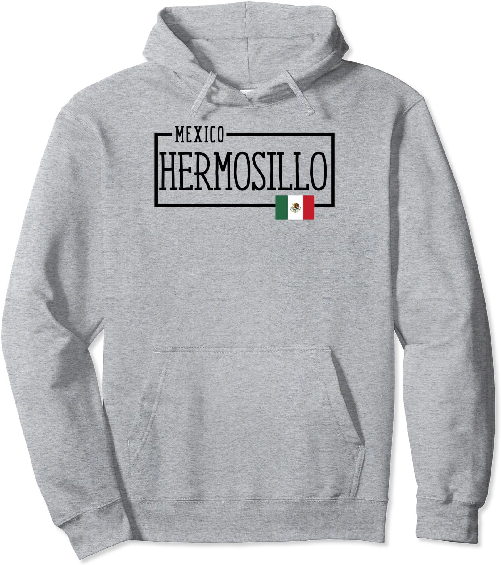 aying Hermosillo Mexico Flag Mexican Women Men Proud Sonora Pullover Hoodie