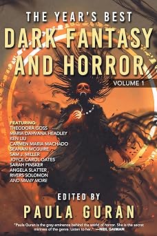 The Years Best Dark Fantasy & Horror Volume One