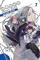 Bungo Stray Dogs, Vol. 7 (Light Novel): Dazai, Chuuya, Age Fifteen Volume 7