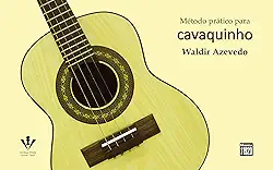 Método prático para Cavaquinho