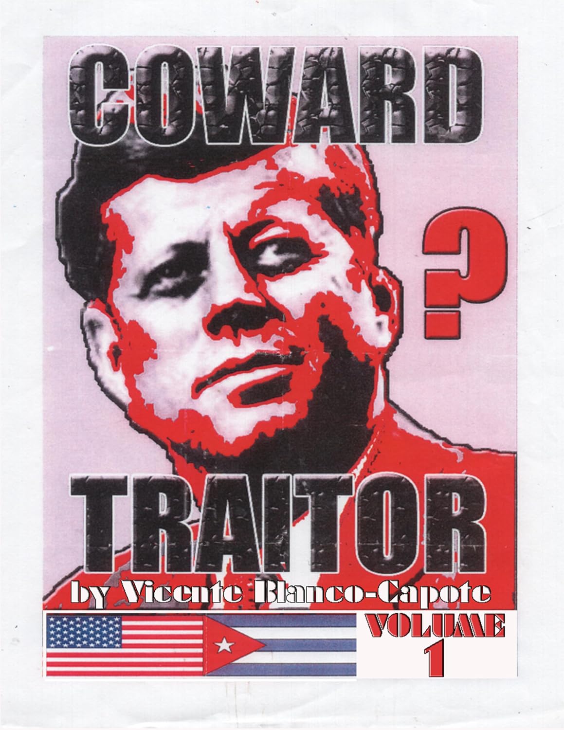 Coward: Traitor