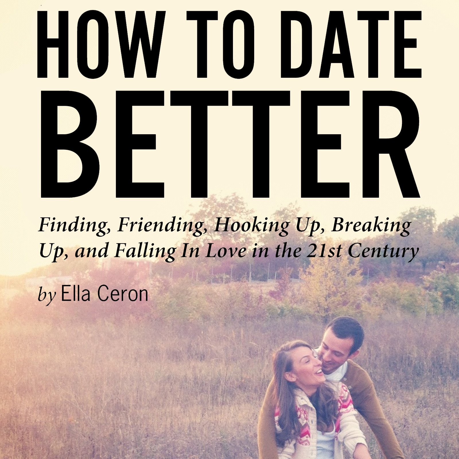 Cover art for How to Date Better