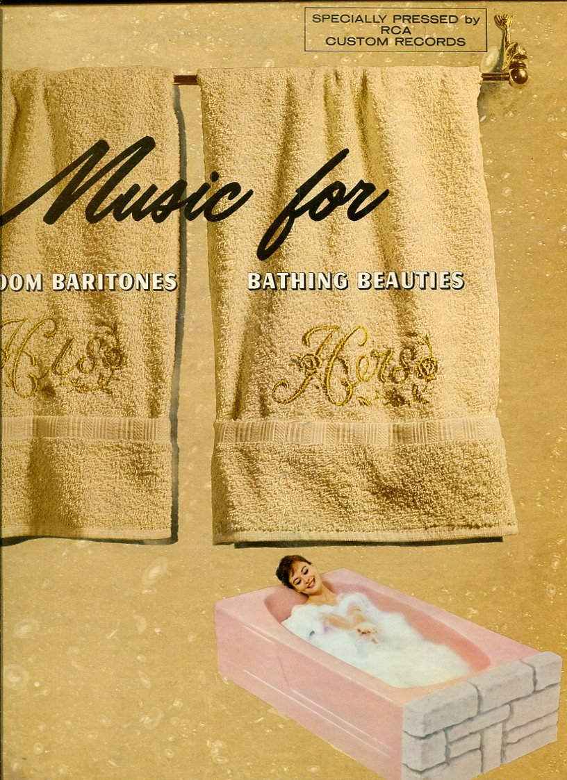 MUSIC FOR BATHROOM BARITONES AND BATHING BEAUTIES COMPLIMENTS OF YOUR AMERICAN