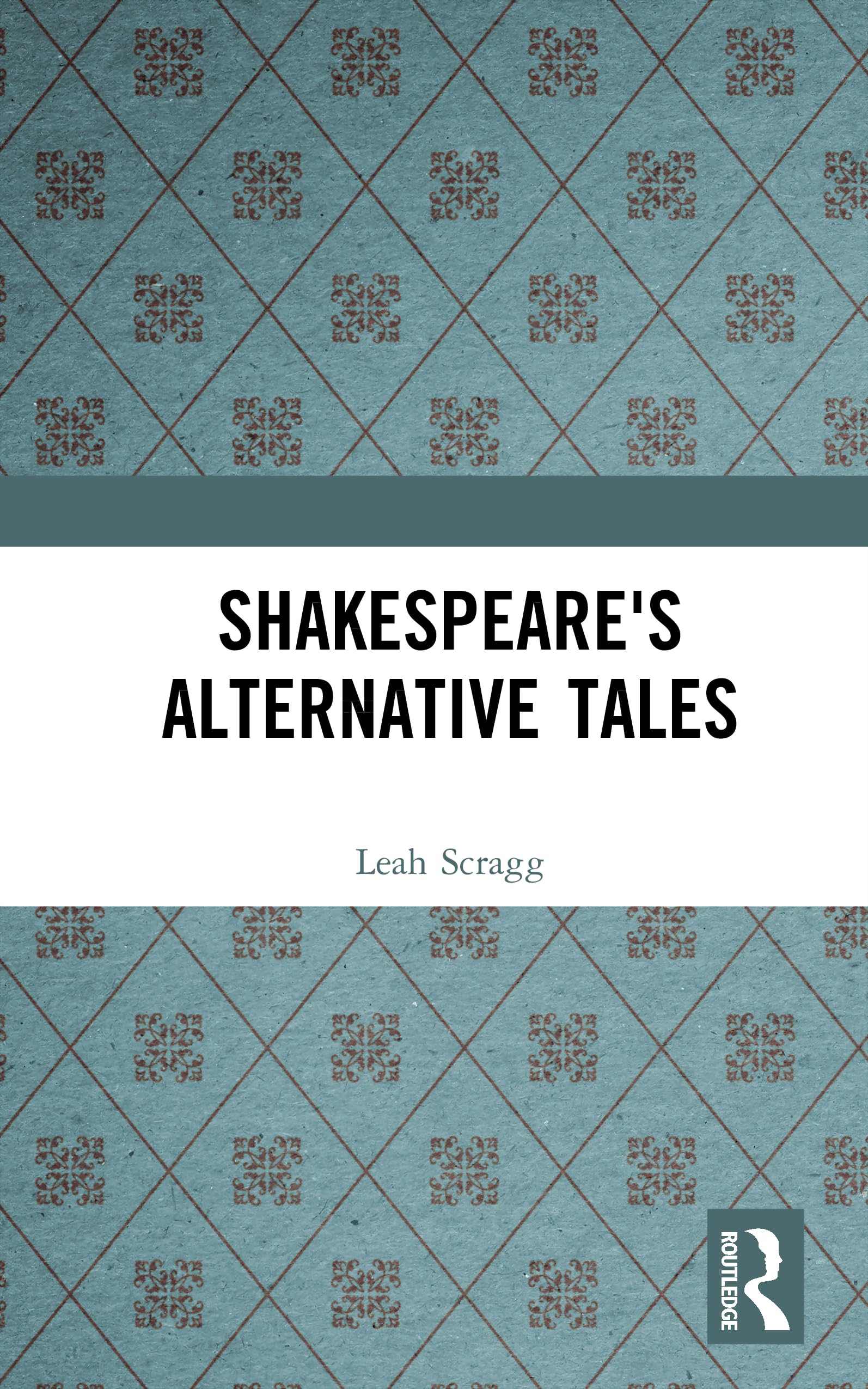 Shakespeare's Alternative Tales