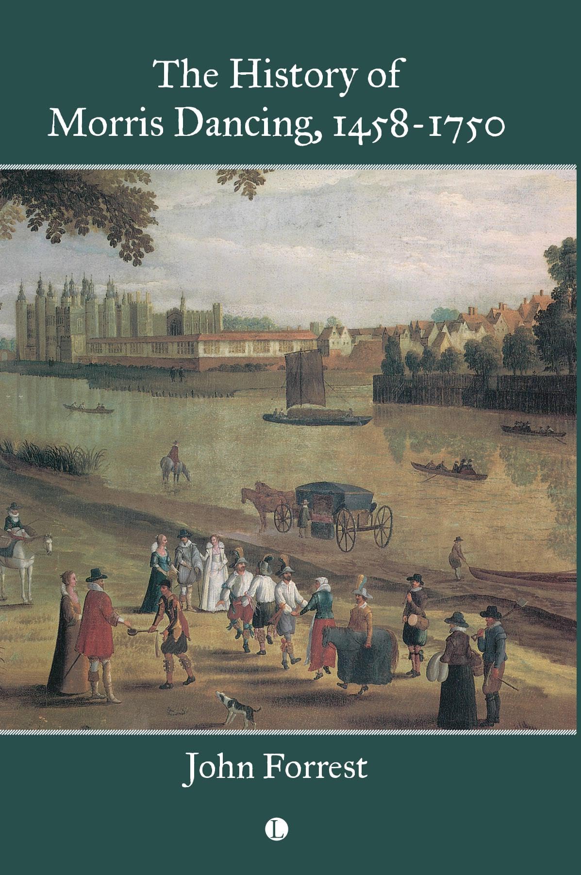 Morris Dancing 1458-1750 histoire de la danse traditionnelle anglaise