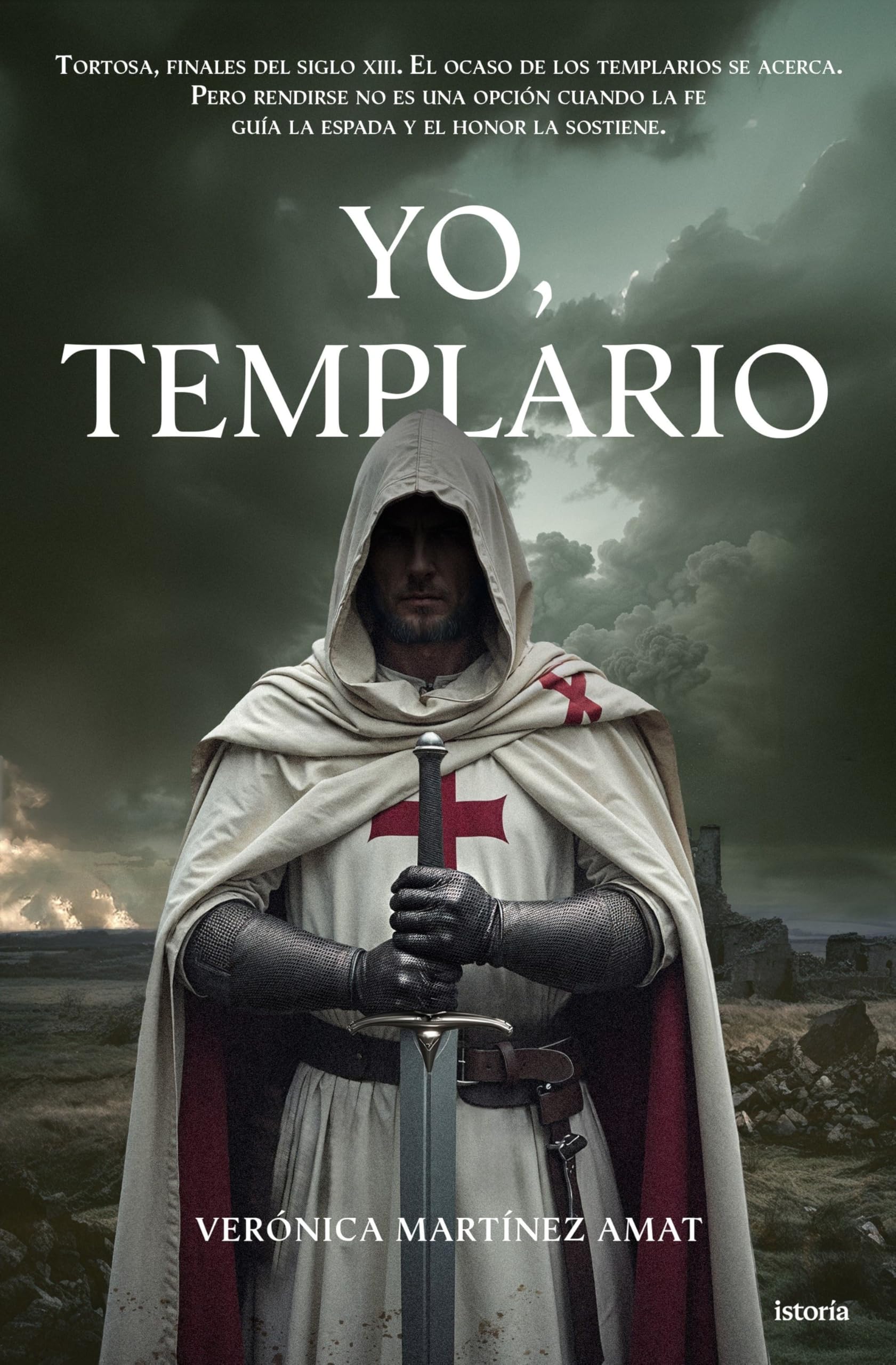 Yo, templario (Istoría)