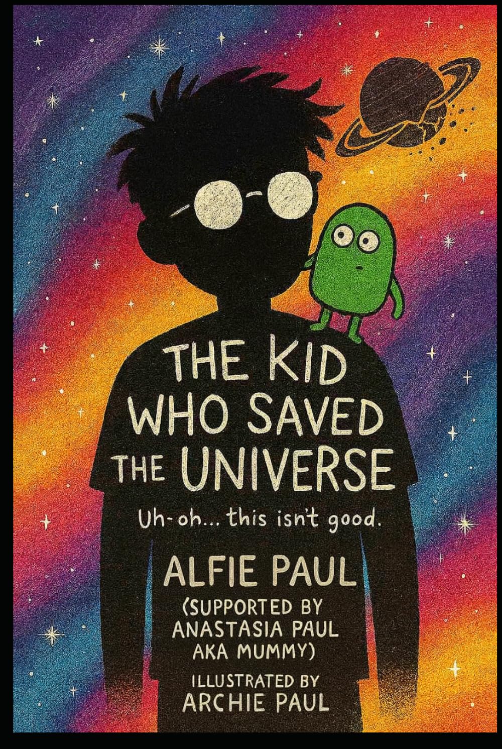 The Boy Who Saved the Universe