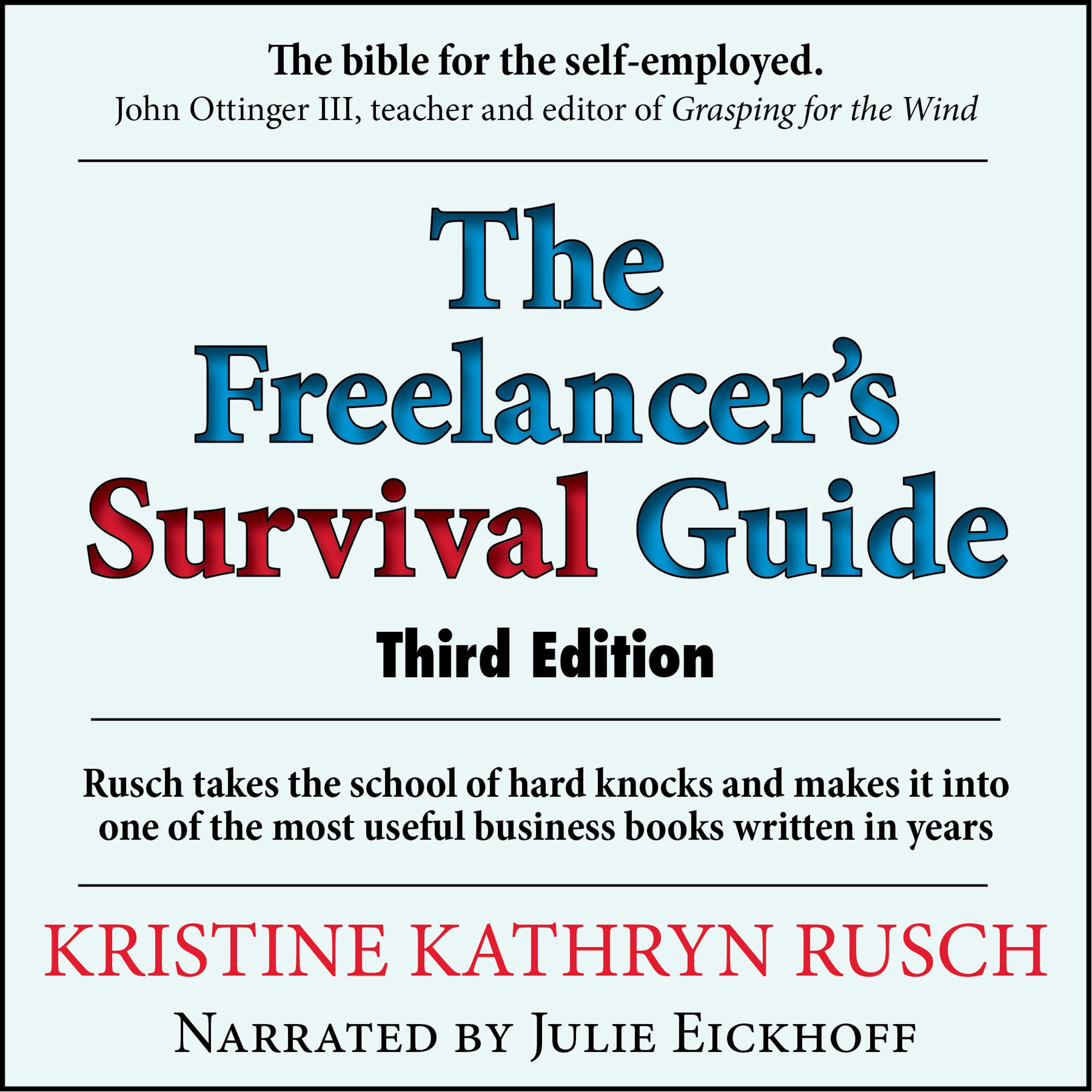 Cover art for The Freelancer's Survival Guide