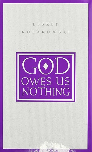 God Owes Us Nothing – A Brief Remark on Pascal′s Religion &amp; on the Spirit of Jansenism: A Brief Remark on Pascal's Religion and on the Spirit of Jansenism
