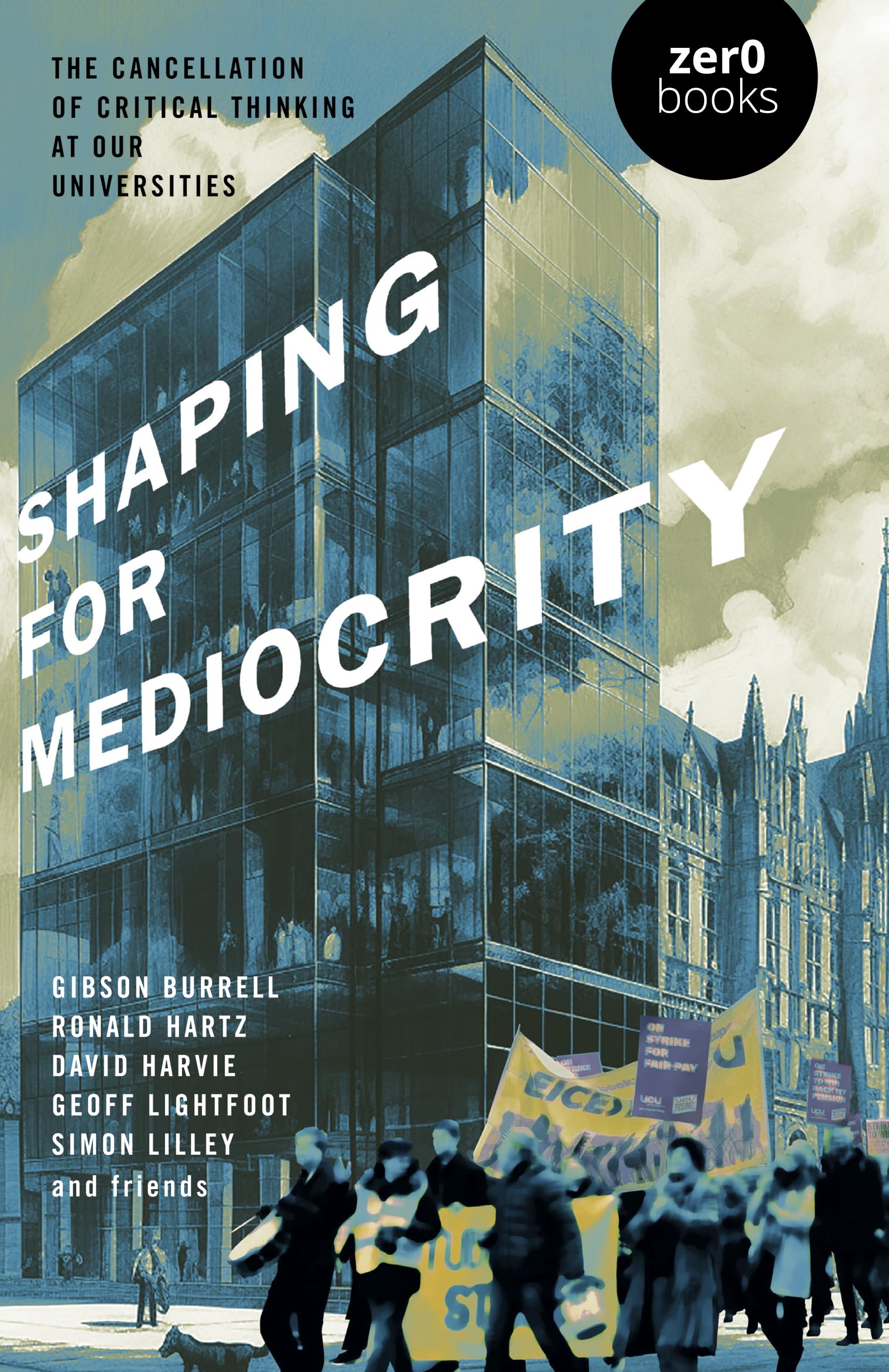 Shaping for Mediocrity – The Cancellation of Critical Thinking at Our