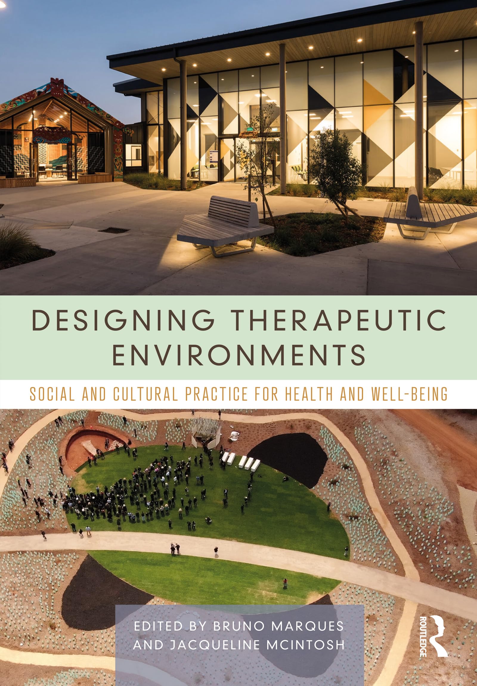 Designing Therapeutic Environments livre architecture et bien-être