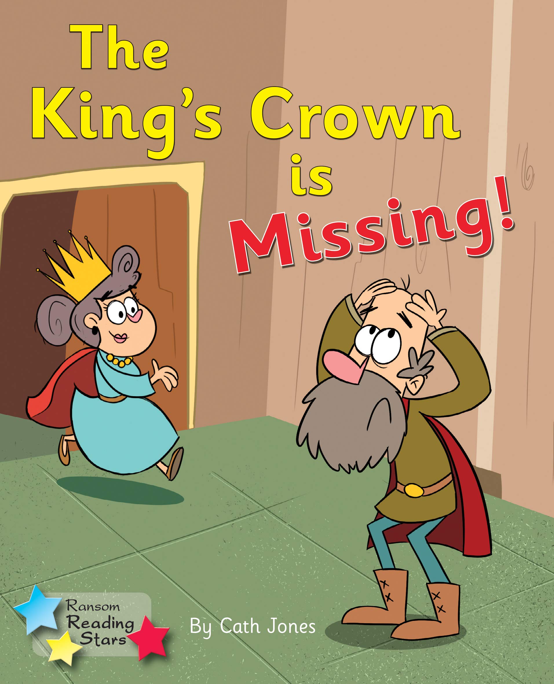 The King's Crown is Missing: Phonics Phase 4 (Reading Stars Phonics)