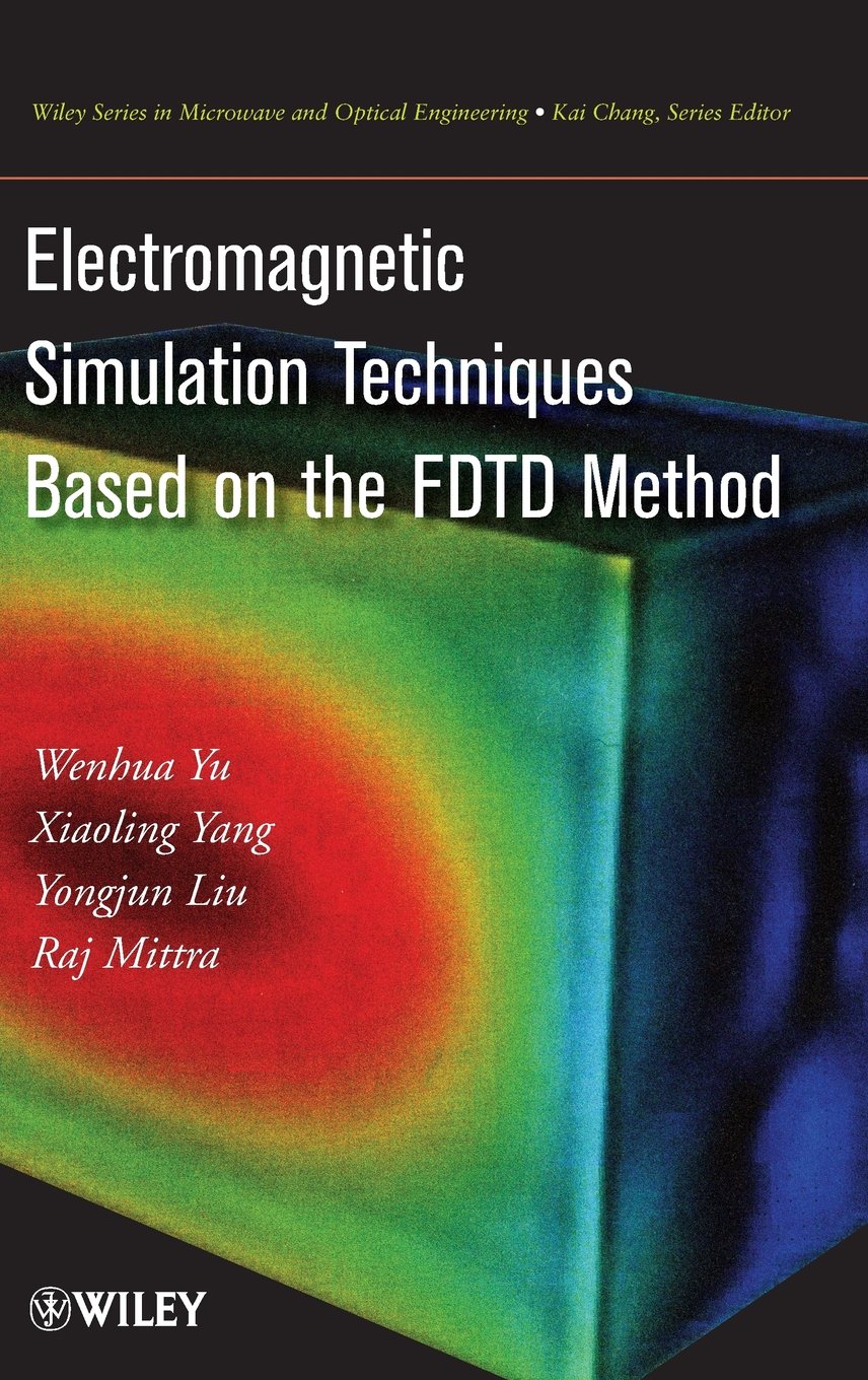 Electromagnetic Simulation Techniques Based on the FDTD Method