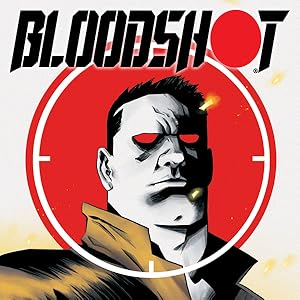 Bloodshot (2019-)