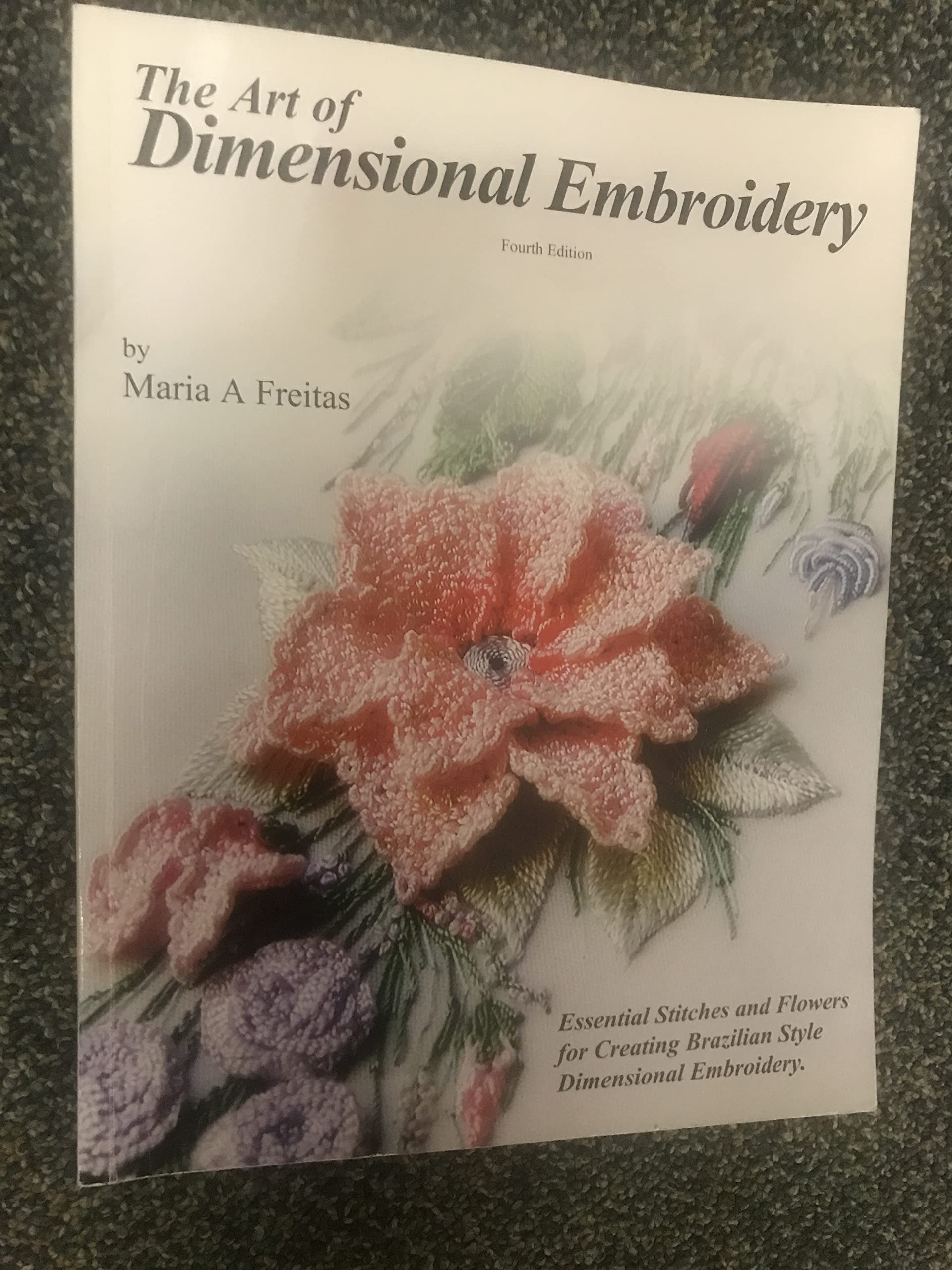 The Art of Dimensional Embroidery