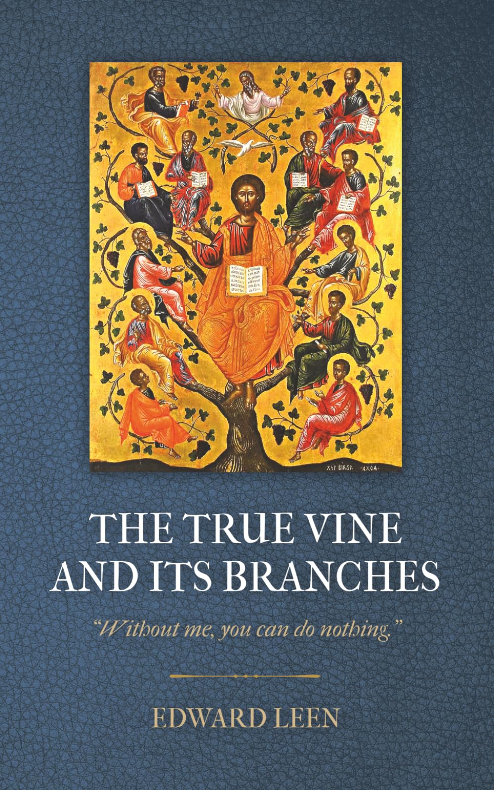 The True Vine and Its Branches
