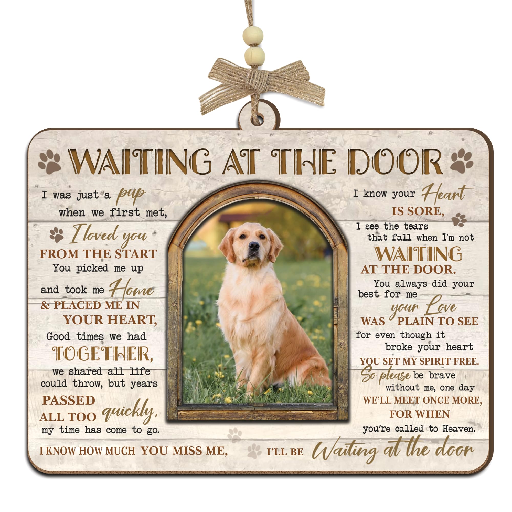 Dog Memorial Gift – Waiting at The Door Wooden Ornament – Ideal Sympathy Gift for Someone Who Just Lost a Dog – Pet Memorial Ornament – Add Your Own
