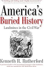America’s Buried History: Landmines in the Civil War