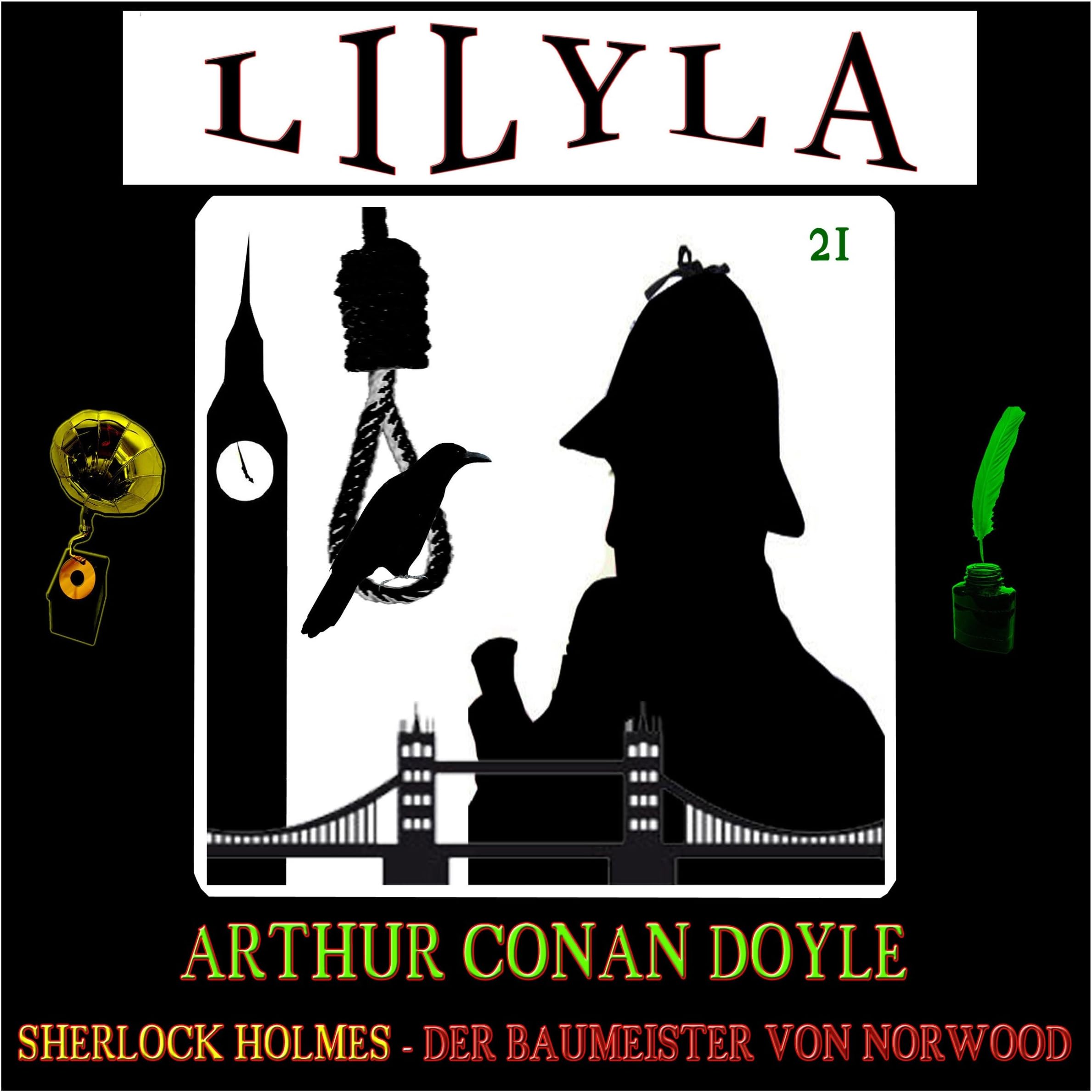 Der Baumeister von Norwood: Lilyla - Sherlock Holmes 21