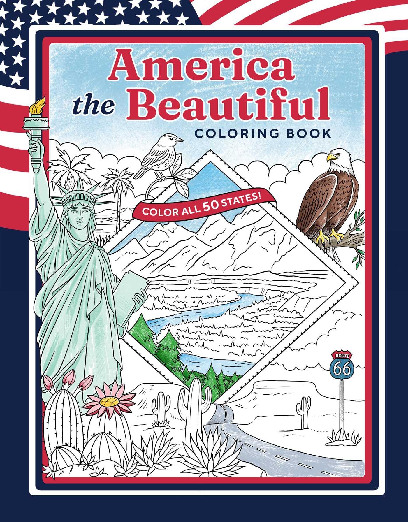 America the Beautiful Coloring Book by Weldon Owen PAPERBACK 9798886742749