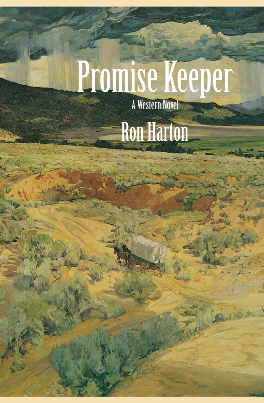 Promise Keeper: A Western Novel