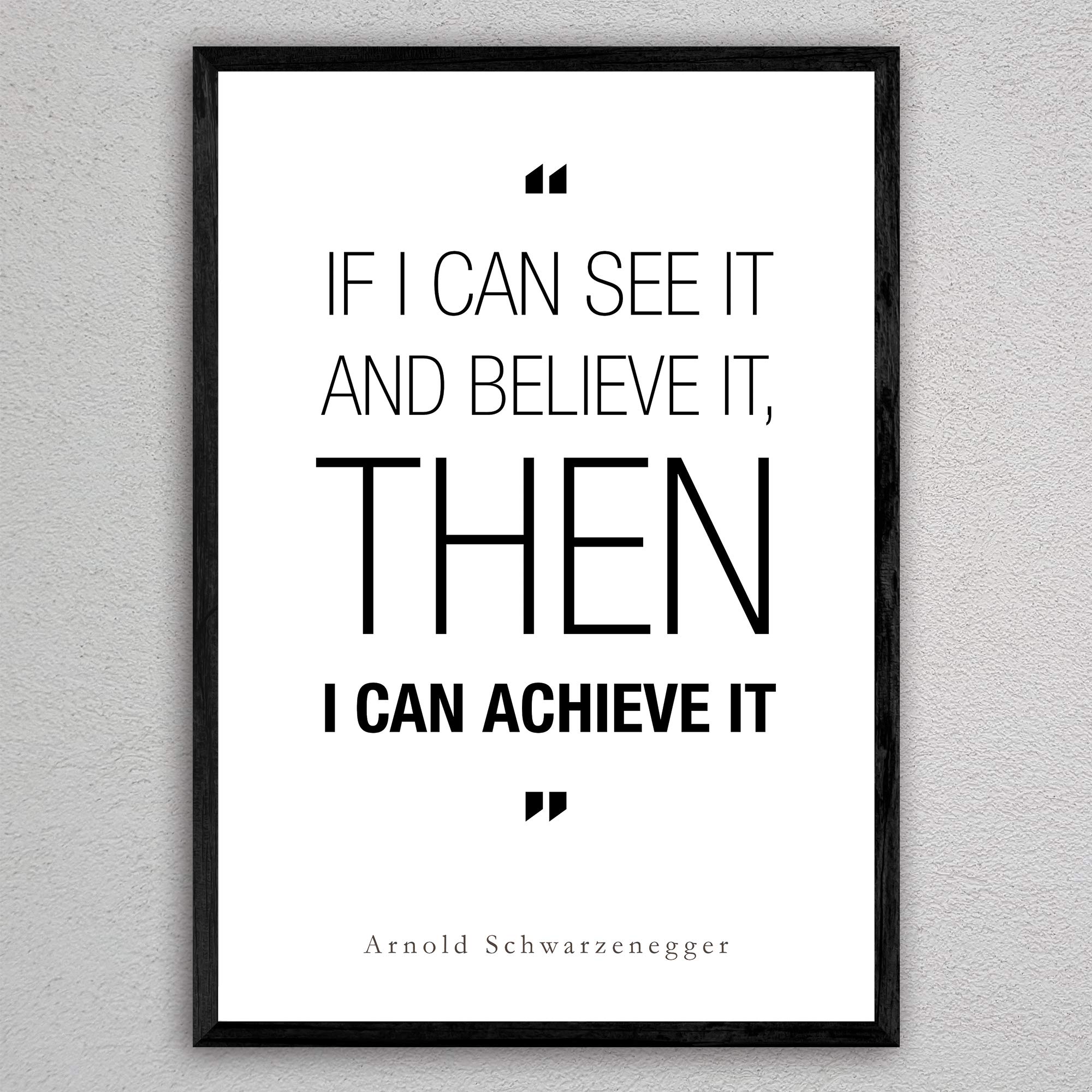 Inspirational Quotes Motivational Poster Gifts Arnold Schwarzenegger