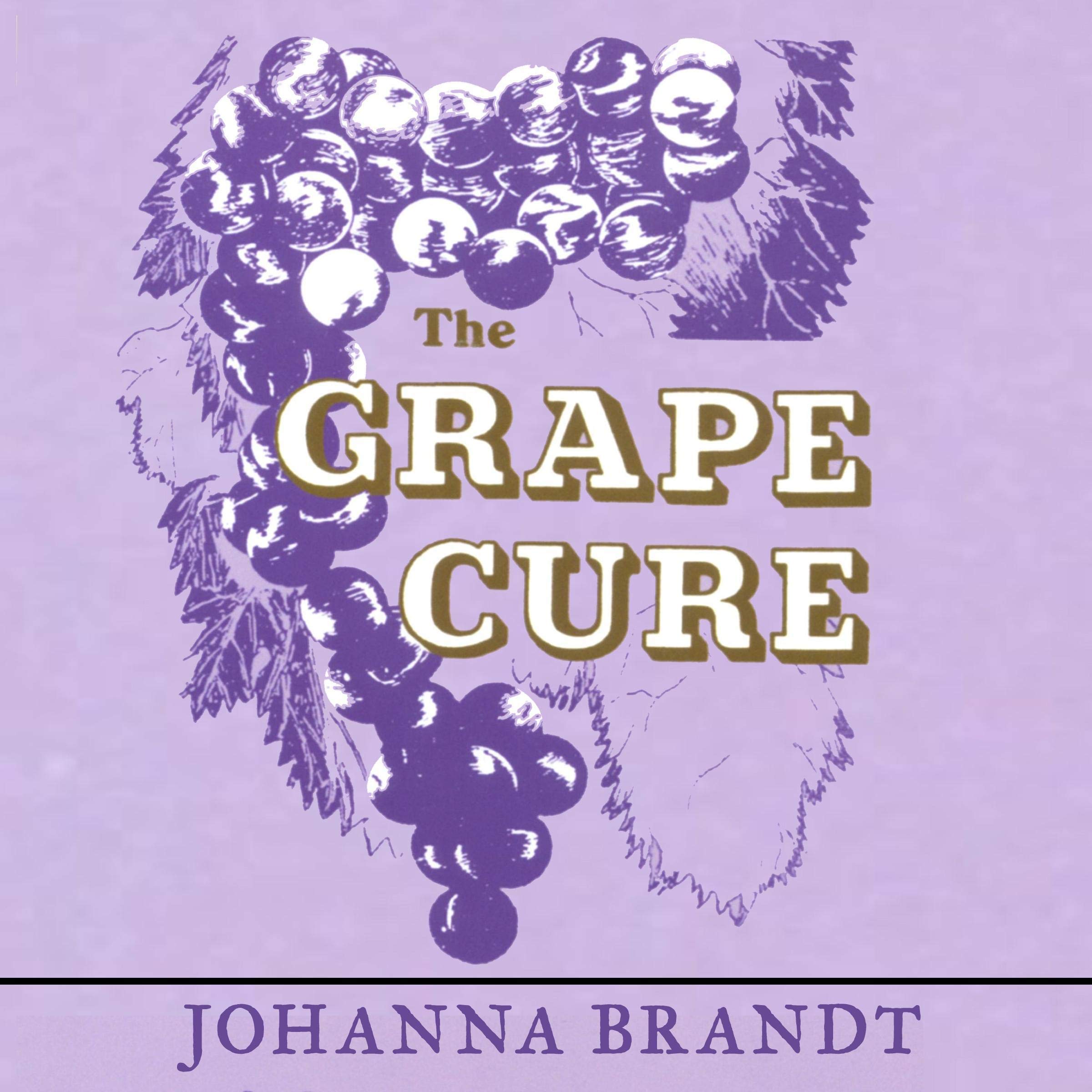 The Grape Cure