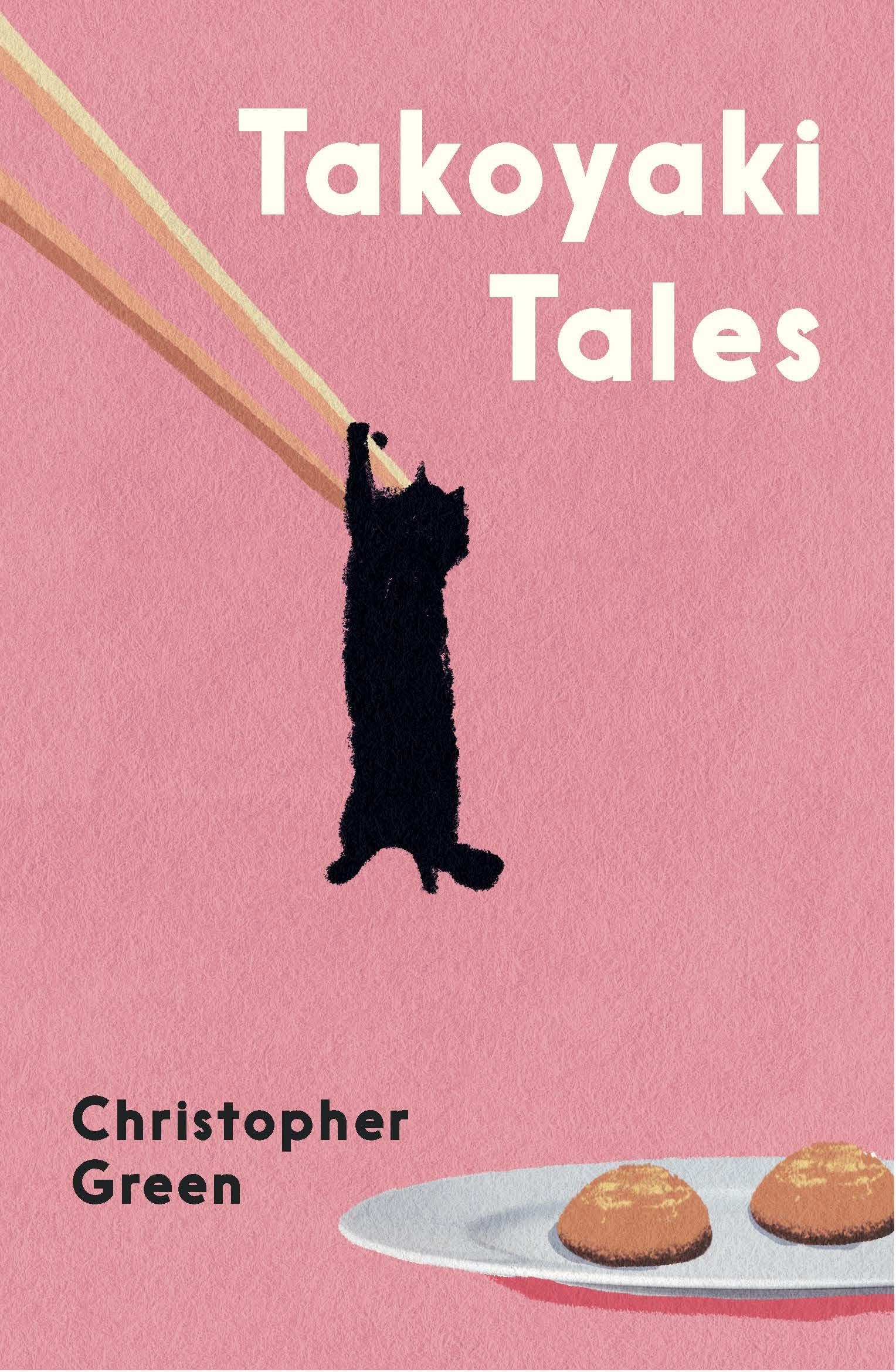 Takoyaki Tales by Christopher Green - 9781806770670