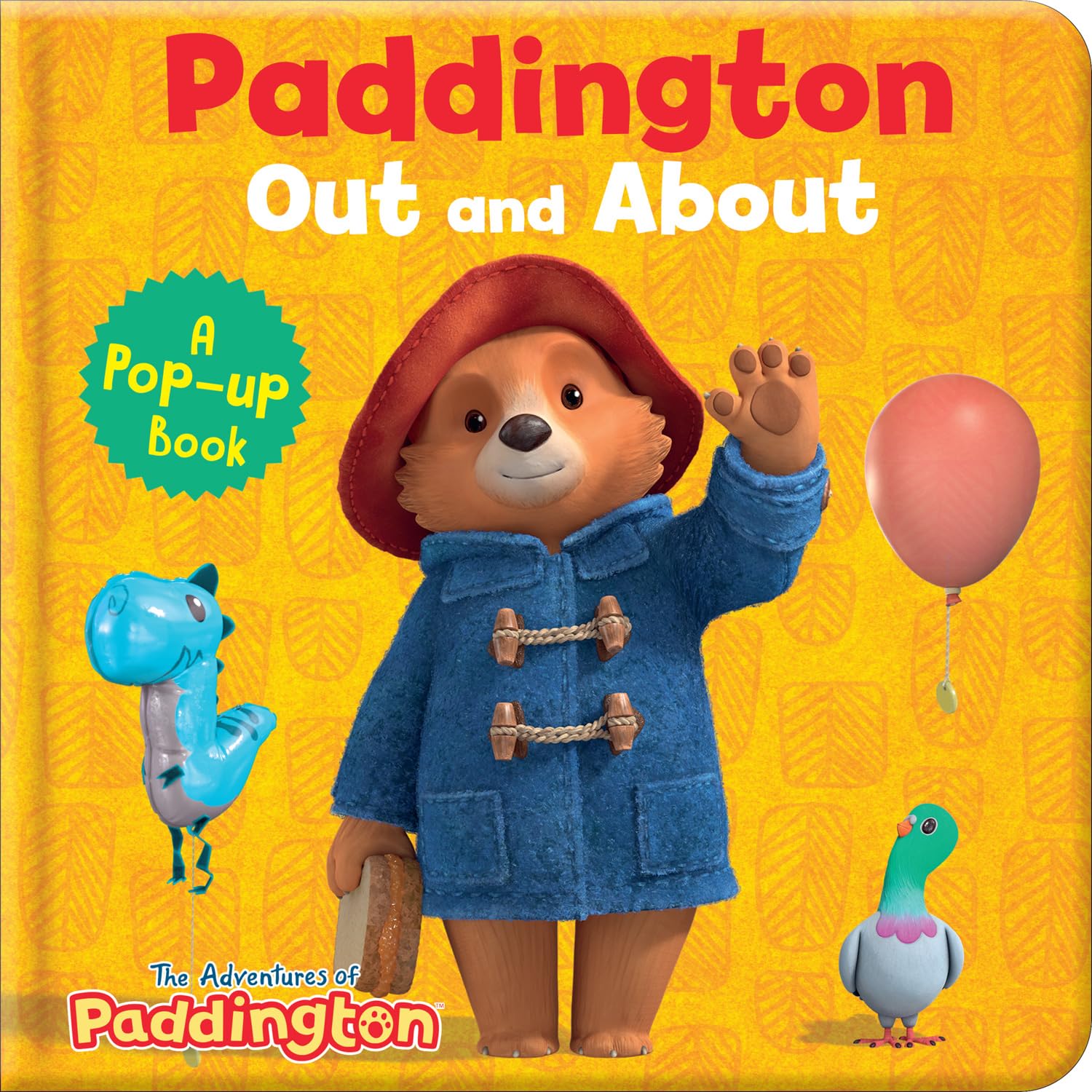 Paddington Out and About – A Pop-up Book: A fantastic new Paddington pop-up book! (The Adventures of Paddington)
