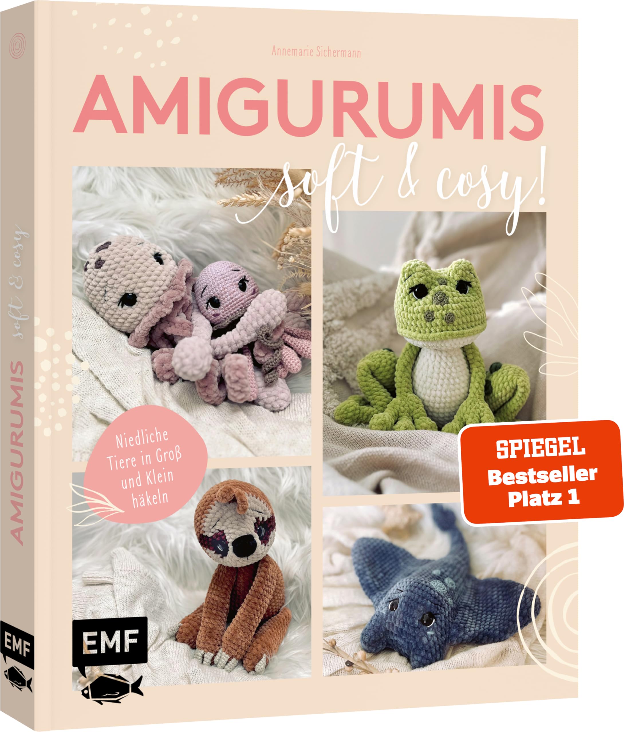 Amigurumis - soft and cosy! | SPIEGEL-Bestseller Platz 1: Niedliche Tiere in Groß und Klein häkeln