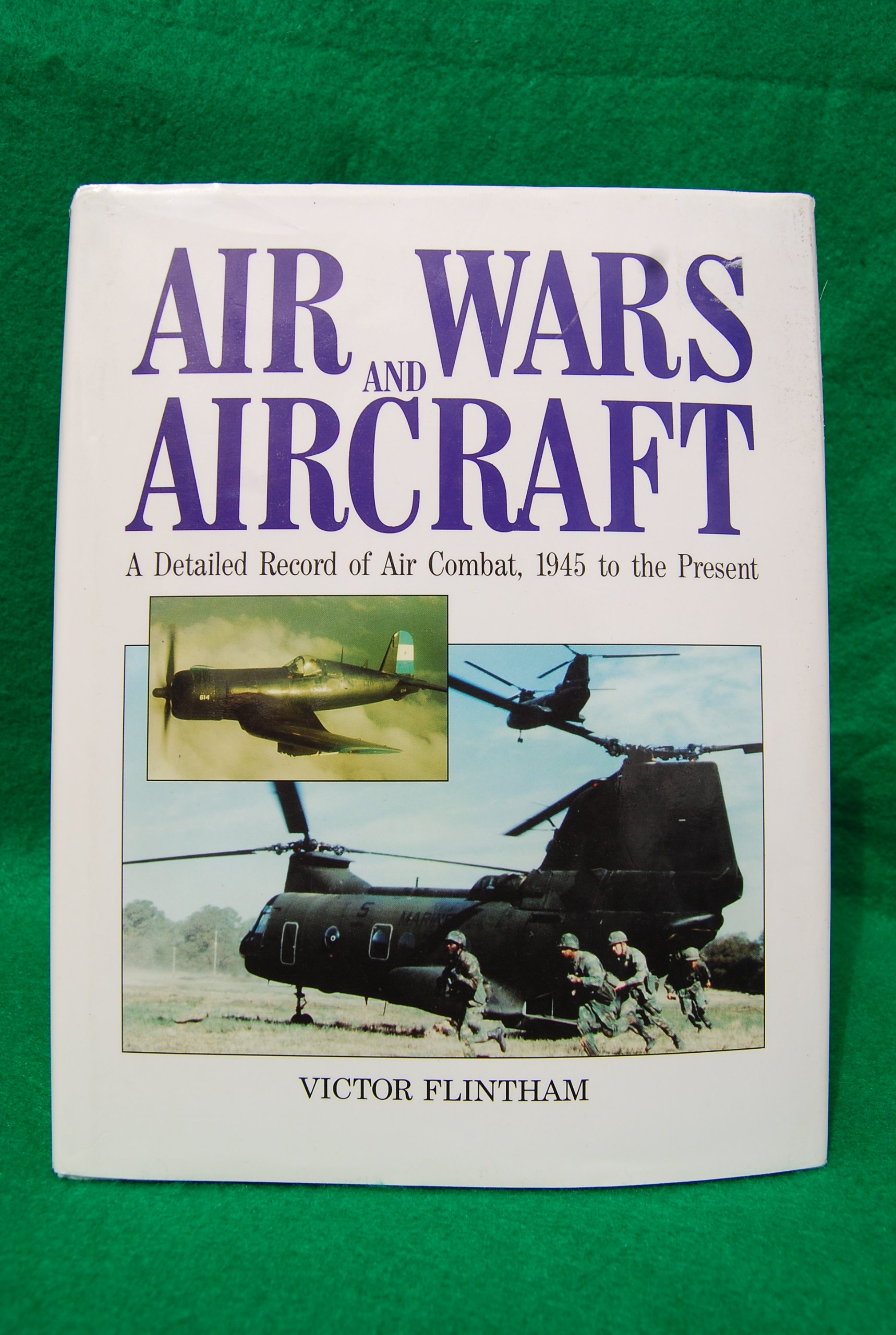 Buy Air Wars and Aircraft: A Detailed Record of Air Combat, 1945 to the Present — BookShops.in