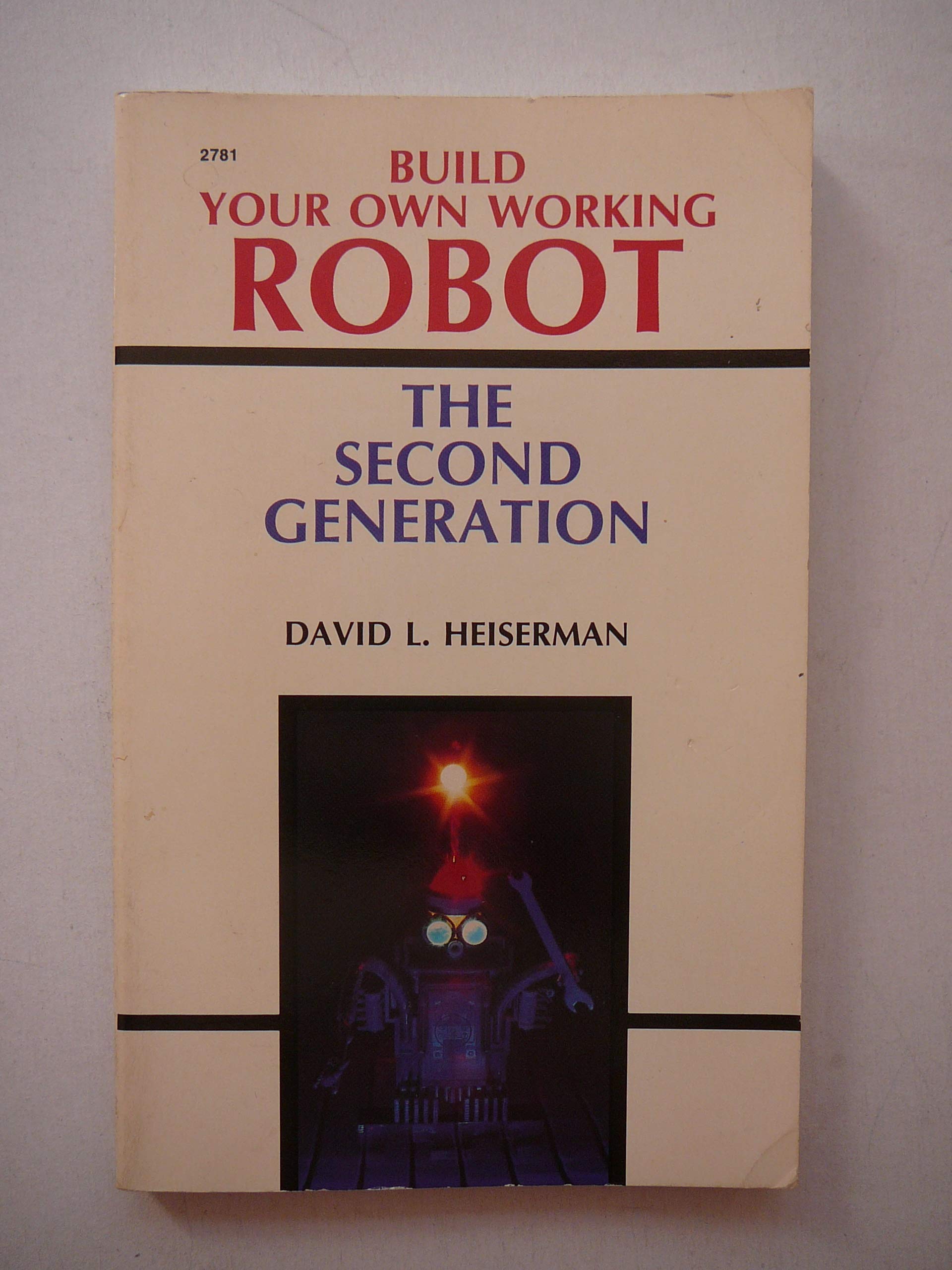 Build Your Own Working Robot: The Second Generation