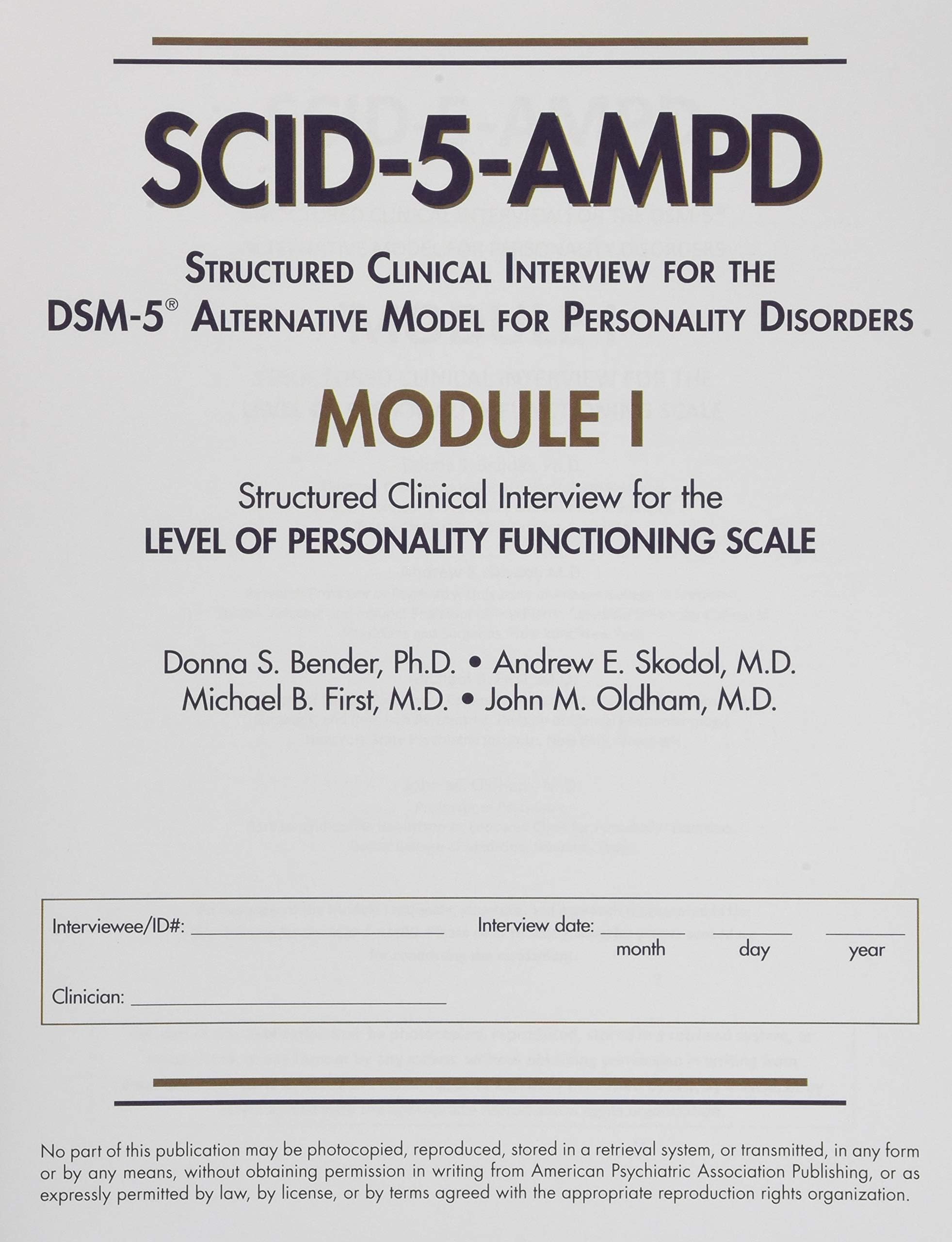 Structured Clinical Interview for the DSM-5 (R) Alternative Model for Personality Disorders (SCID-5-AMPD) Module I: Level of Personality Functioning Scale Paperback – Big Book, 28 January 2018