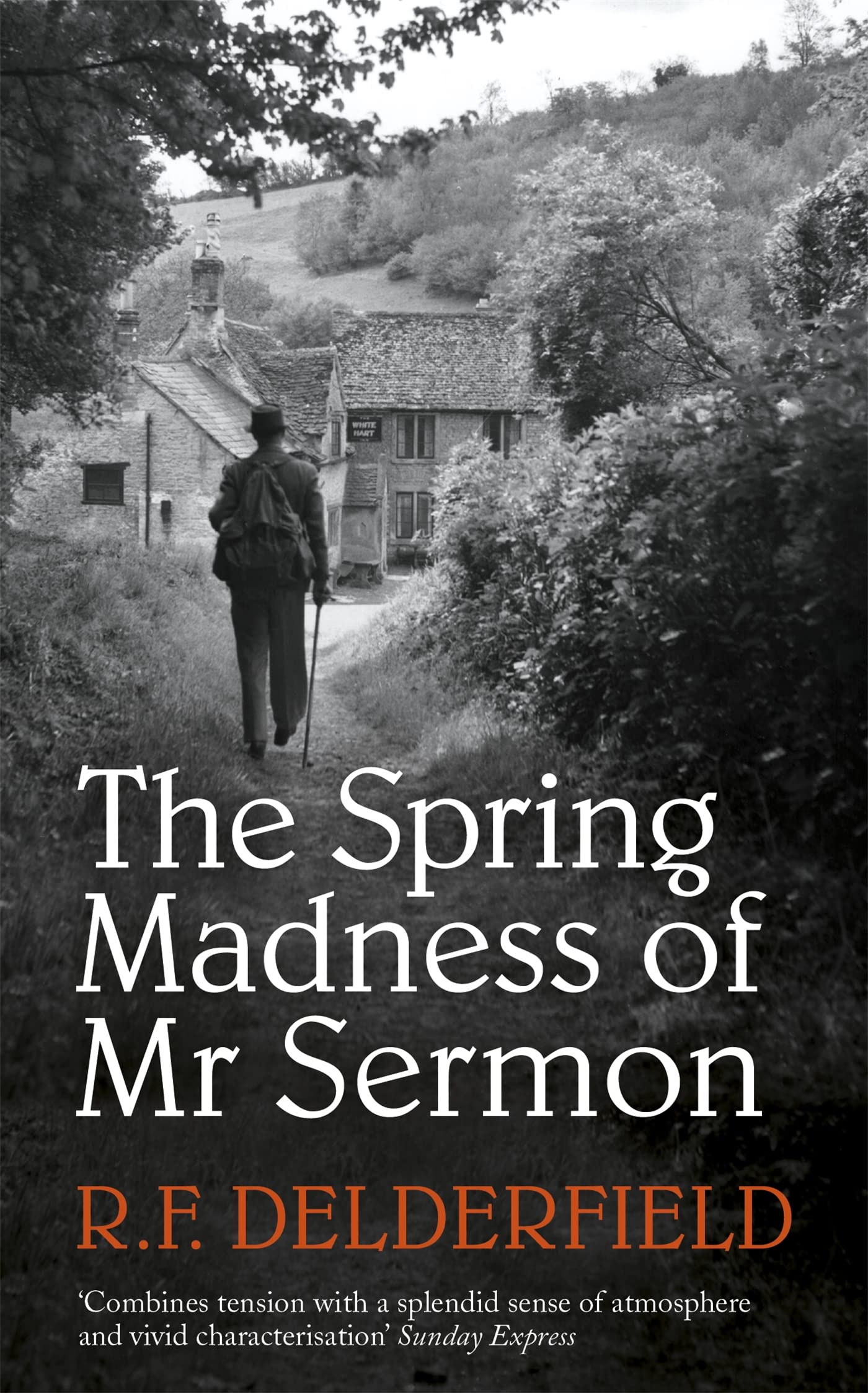 The Spring Madness of Mr Sermon by R. F. Delderfield PAPERBACK 9780340286425