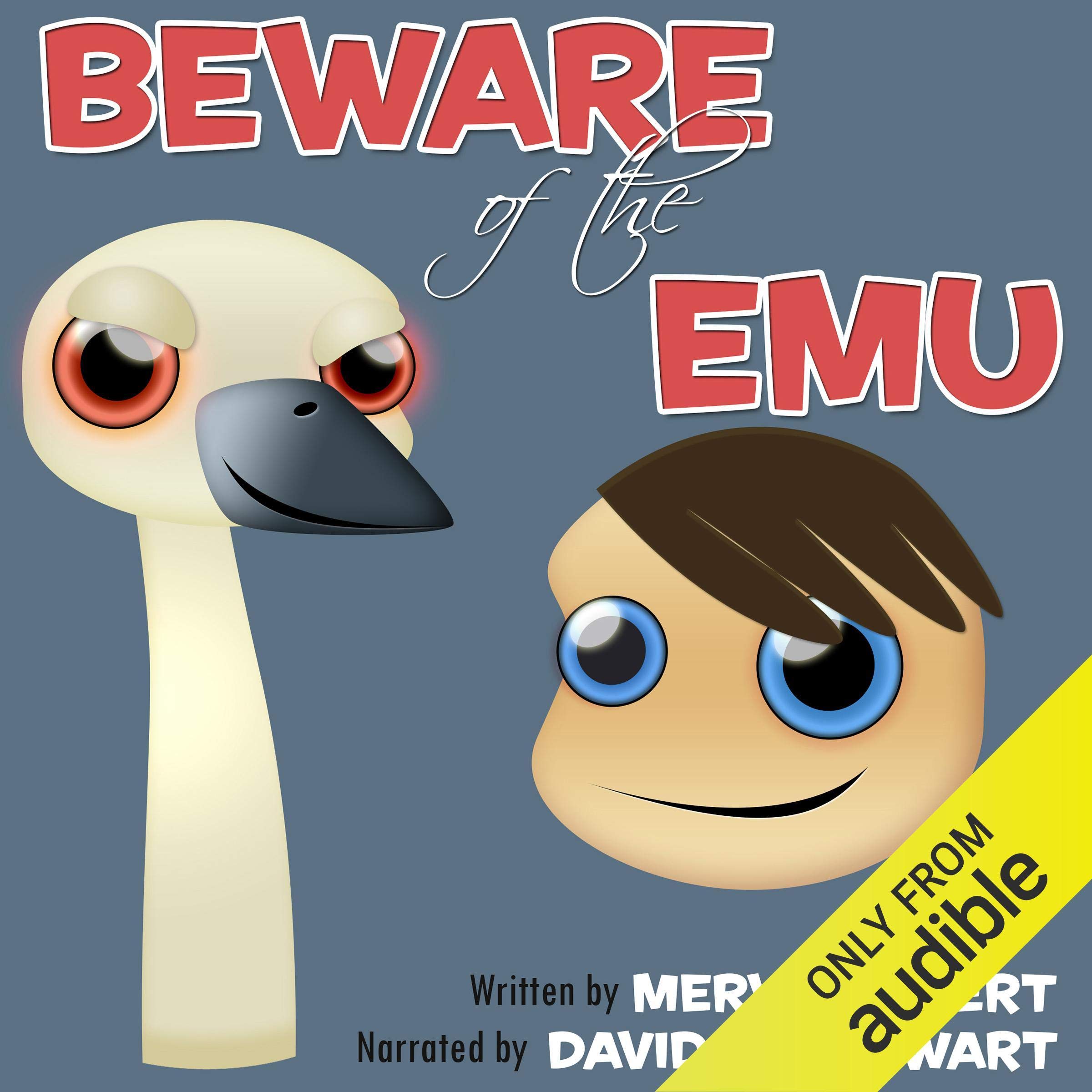 Beware of the Emu
