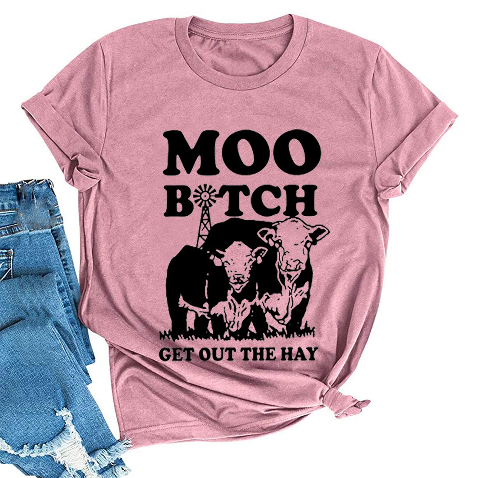 YourTopsWomen Moo Bitch Get Out T-Shirt Heifer Shirt