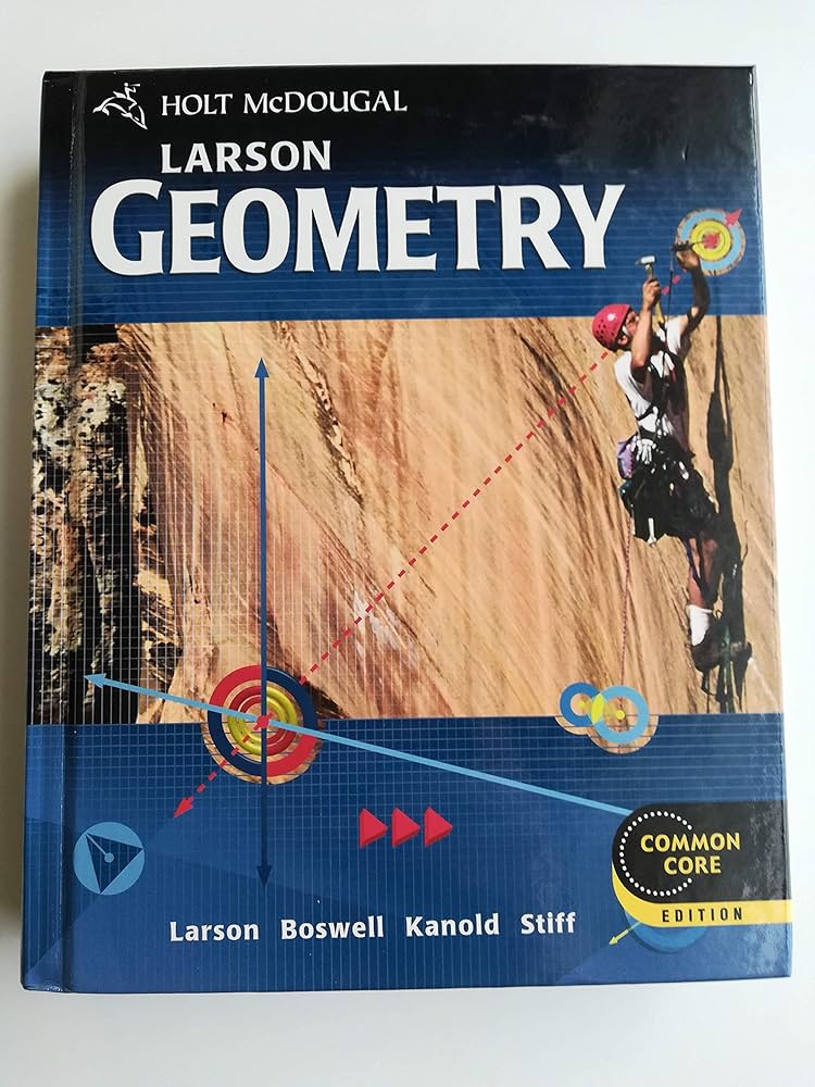 Amazon.com: Larson Geometry: Common Core Edition