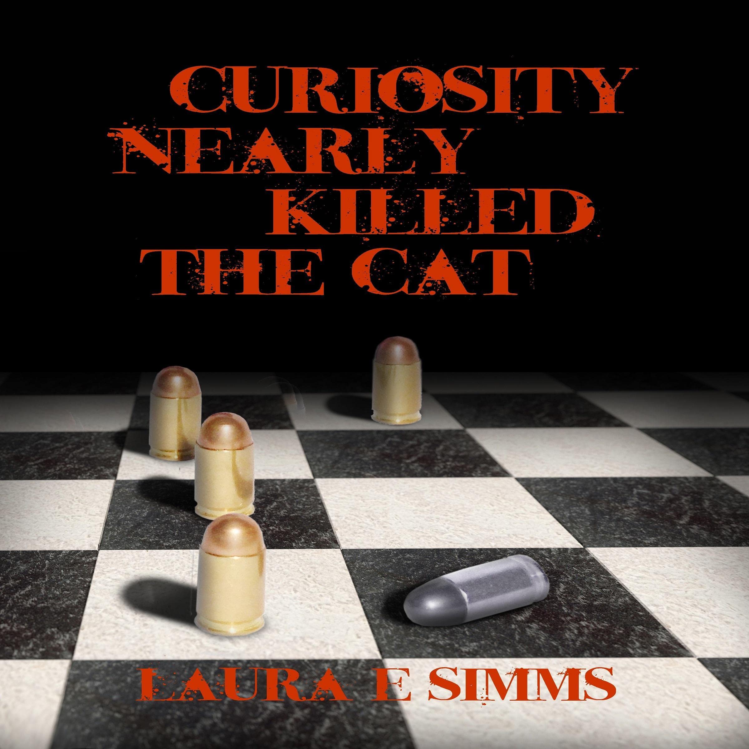 Cover art for Curiosity Nearly Killed the Cat