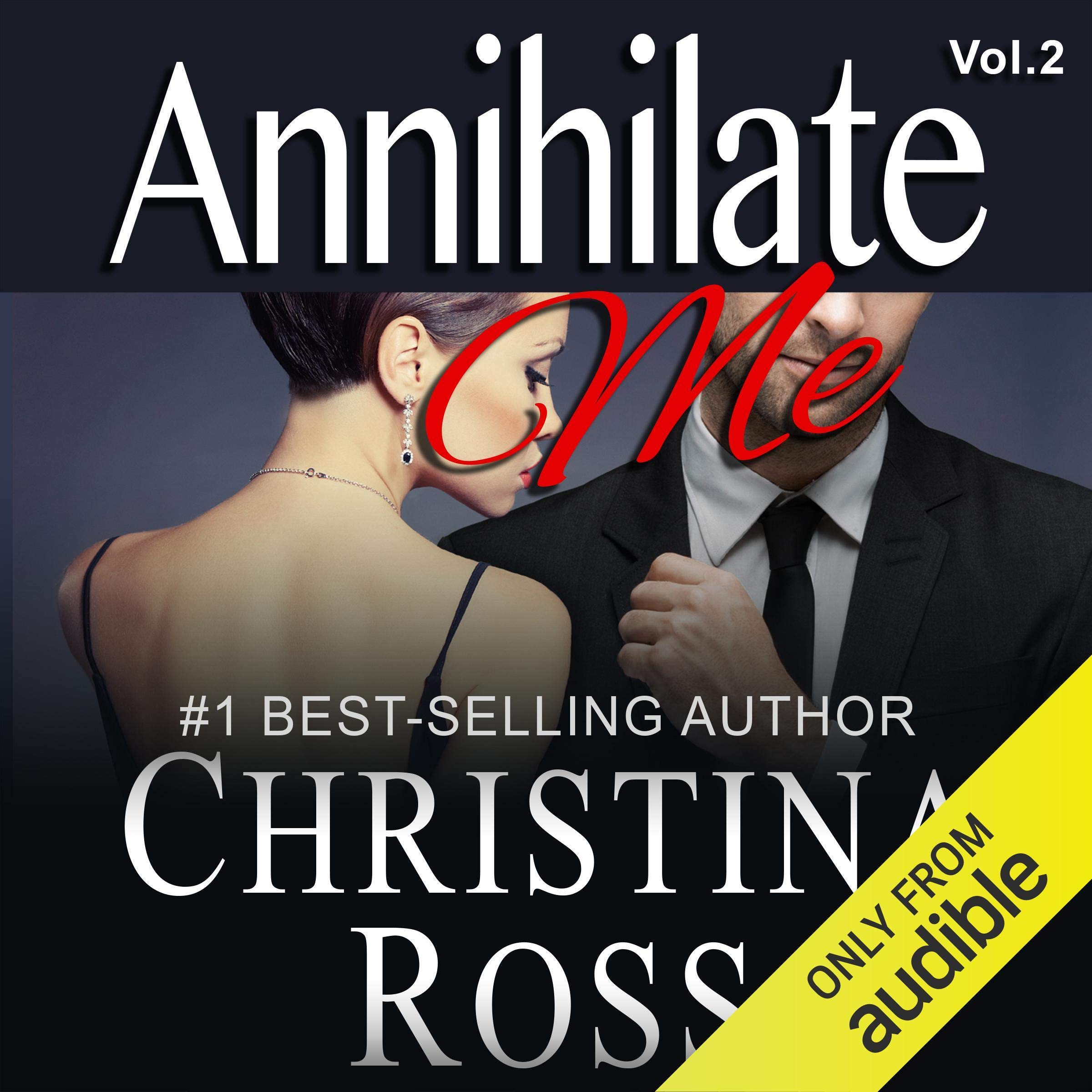 Annihilate Me (Vol. 2)