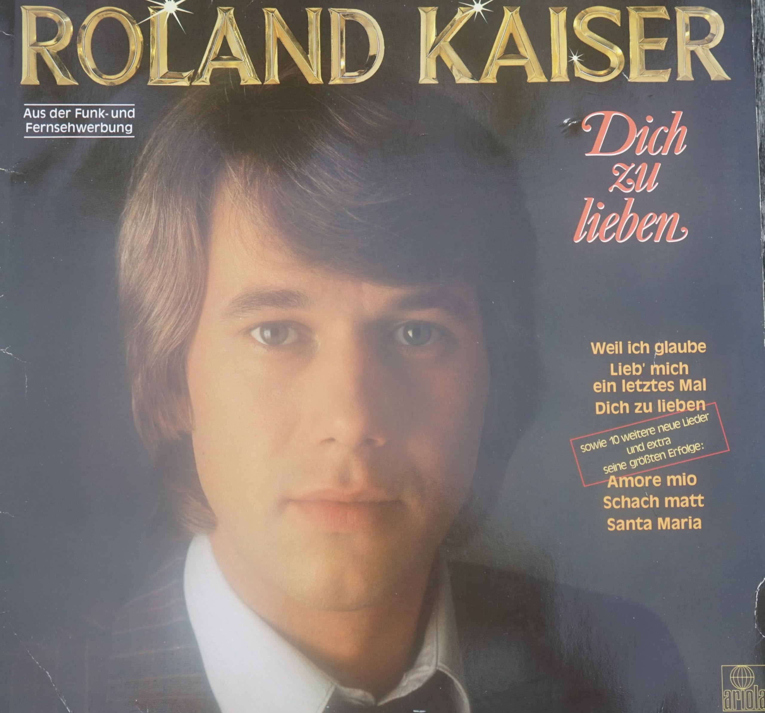 Roland Kaiser - Dich Zu Lieben - Hansa - 203 944, Hansa - 203 944 - 502