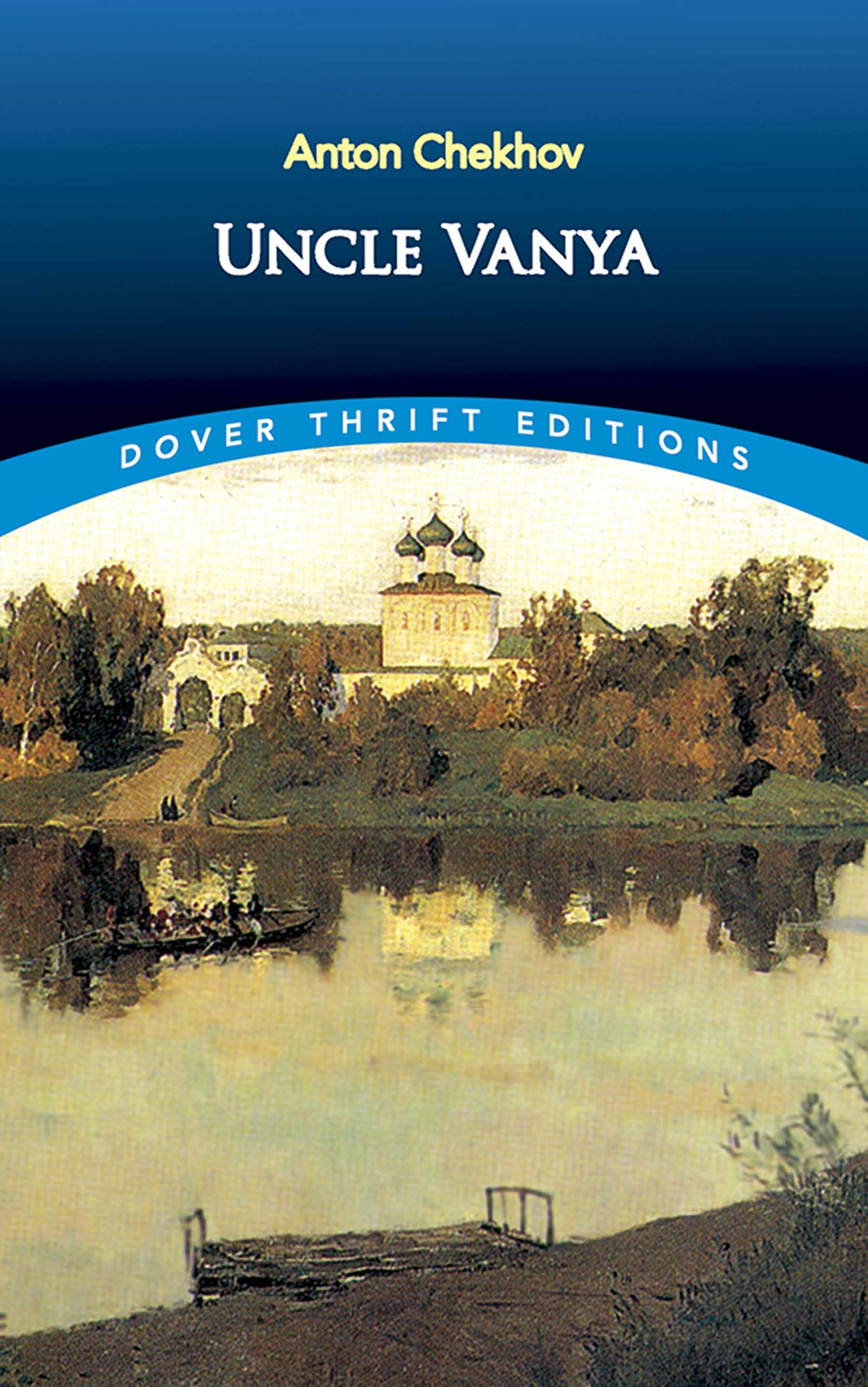 Uncle Vanya (Dover Thrift Editions: Plays) Paperback β January 26, 1998