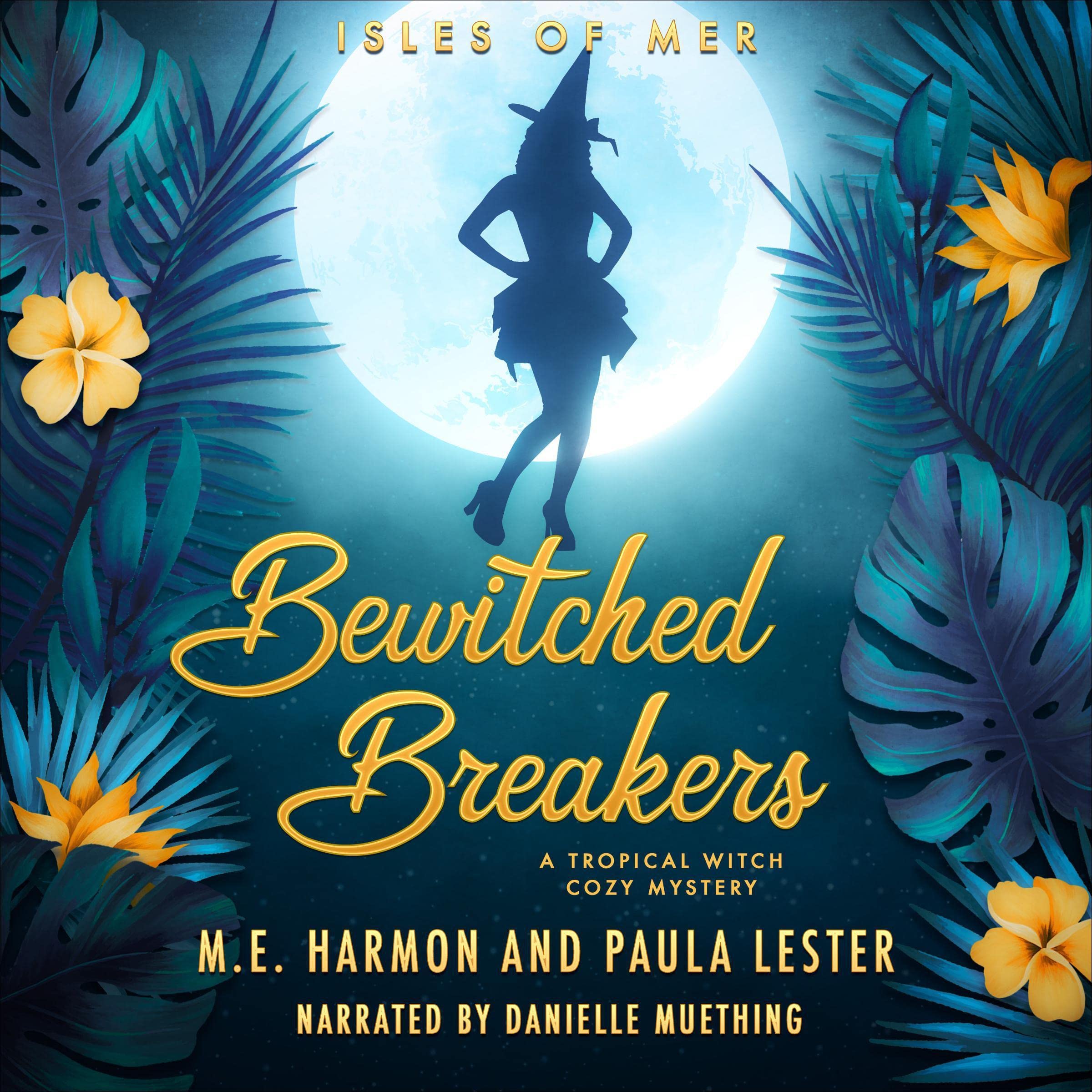 Bewitched Breakers