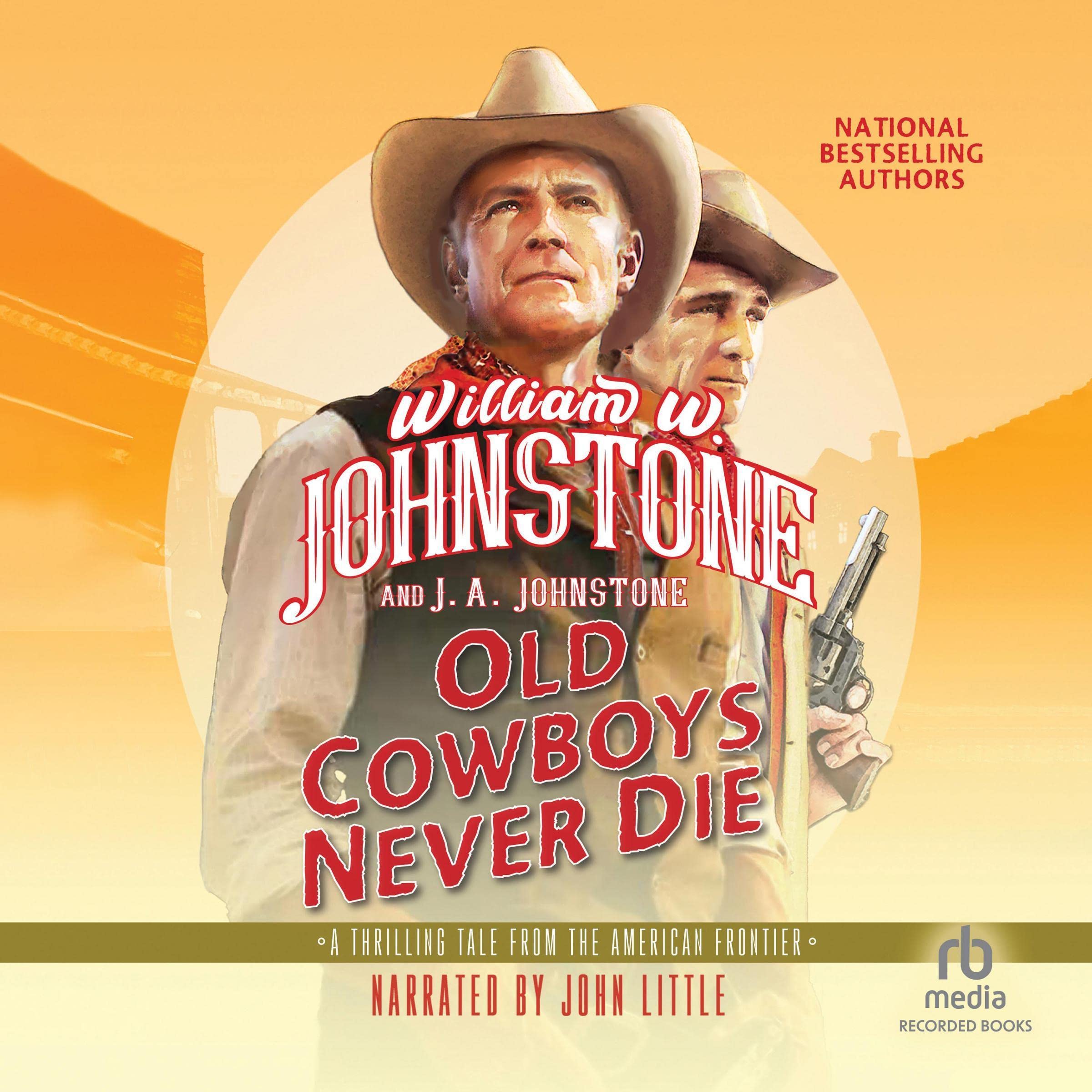 Cover art for Old Cowboys Never Die