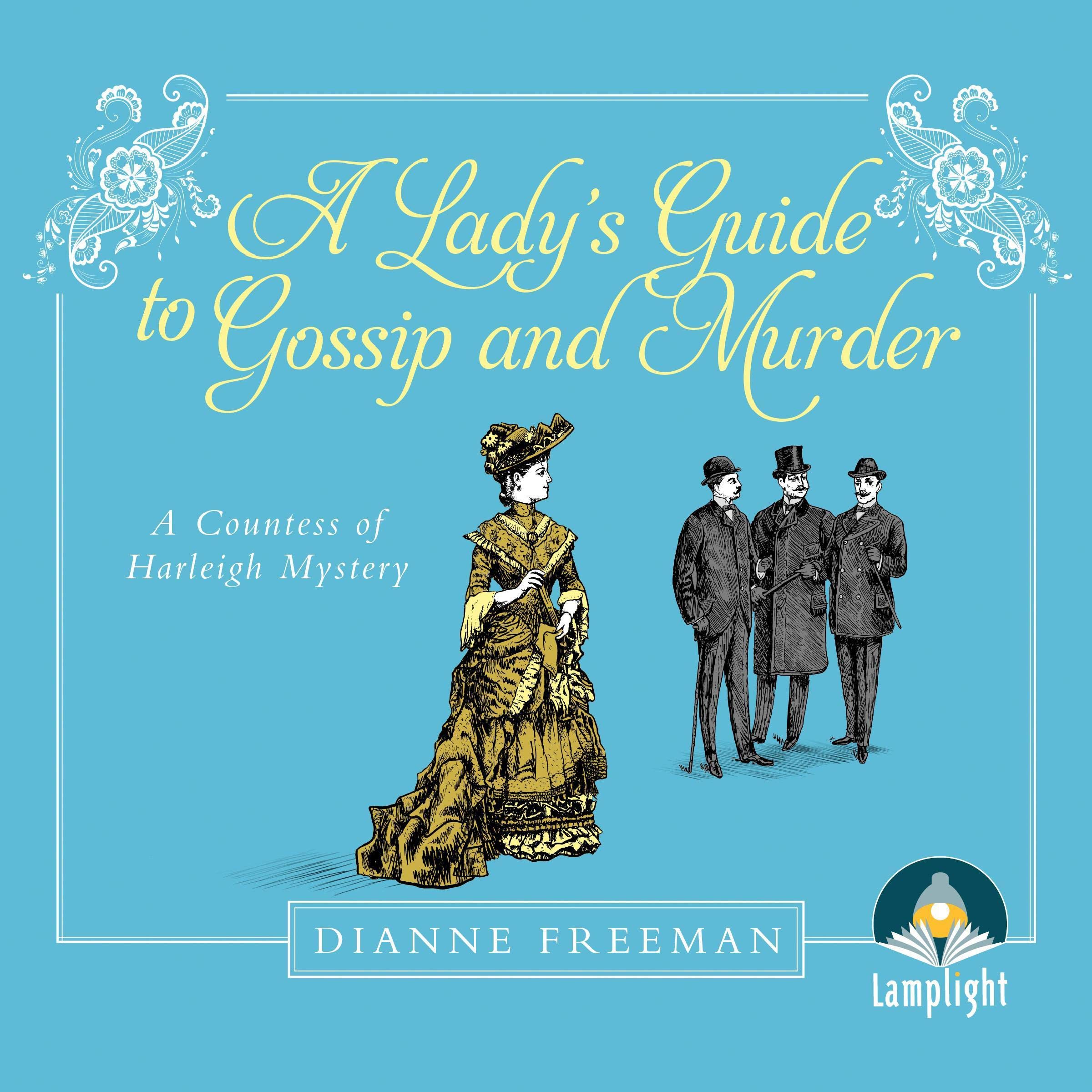 Cover art for A Lady's Guide to Gossip and Murder