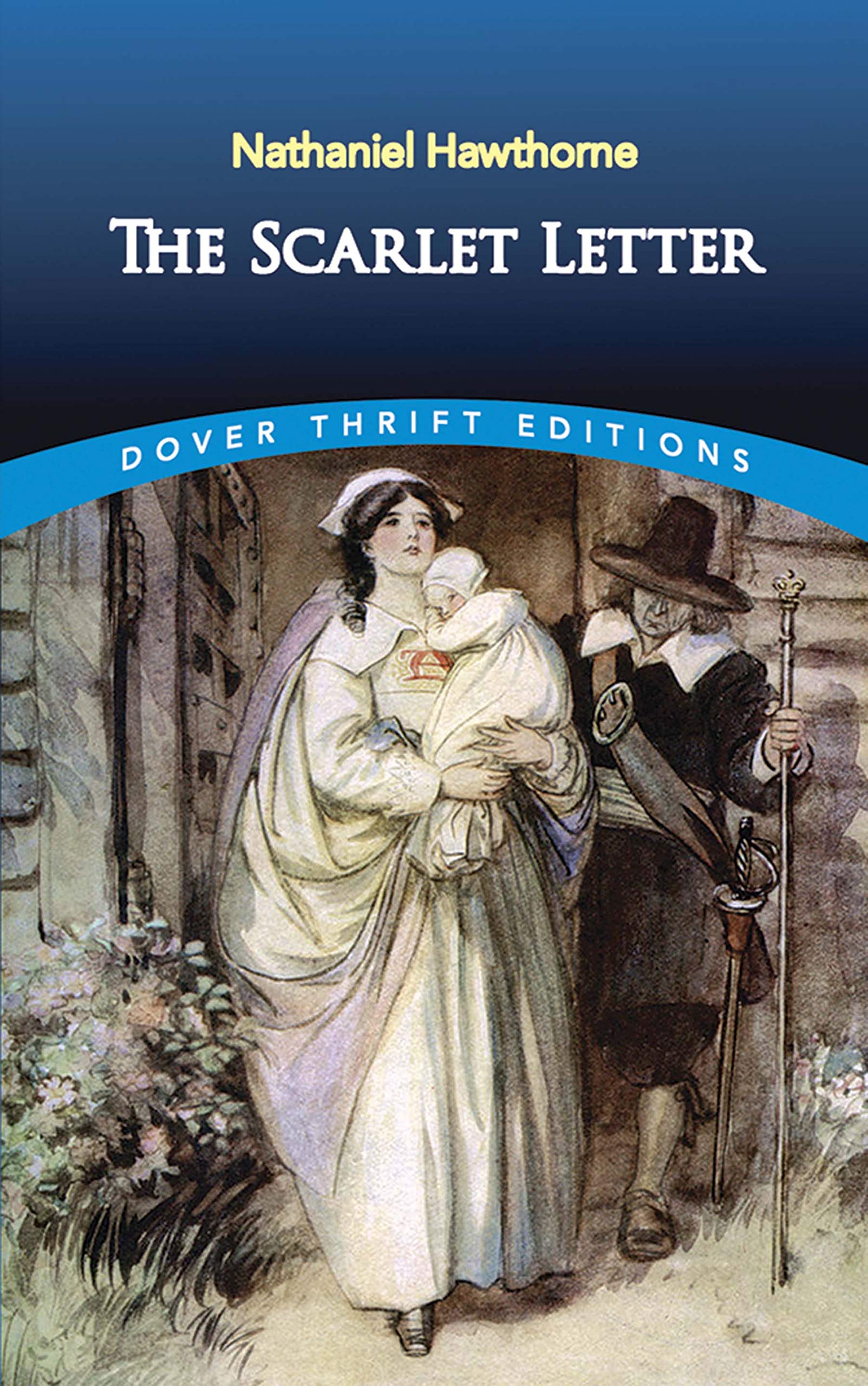 The Scarlet Letter (Dover Thrift Editions: Classic Novels) Paperback – May 2, 1994