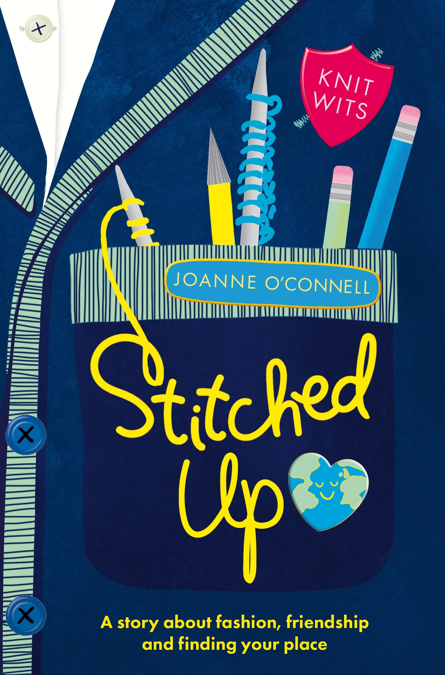 Stitched Up: A story about fashion, friendship and finding your place in a new school