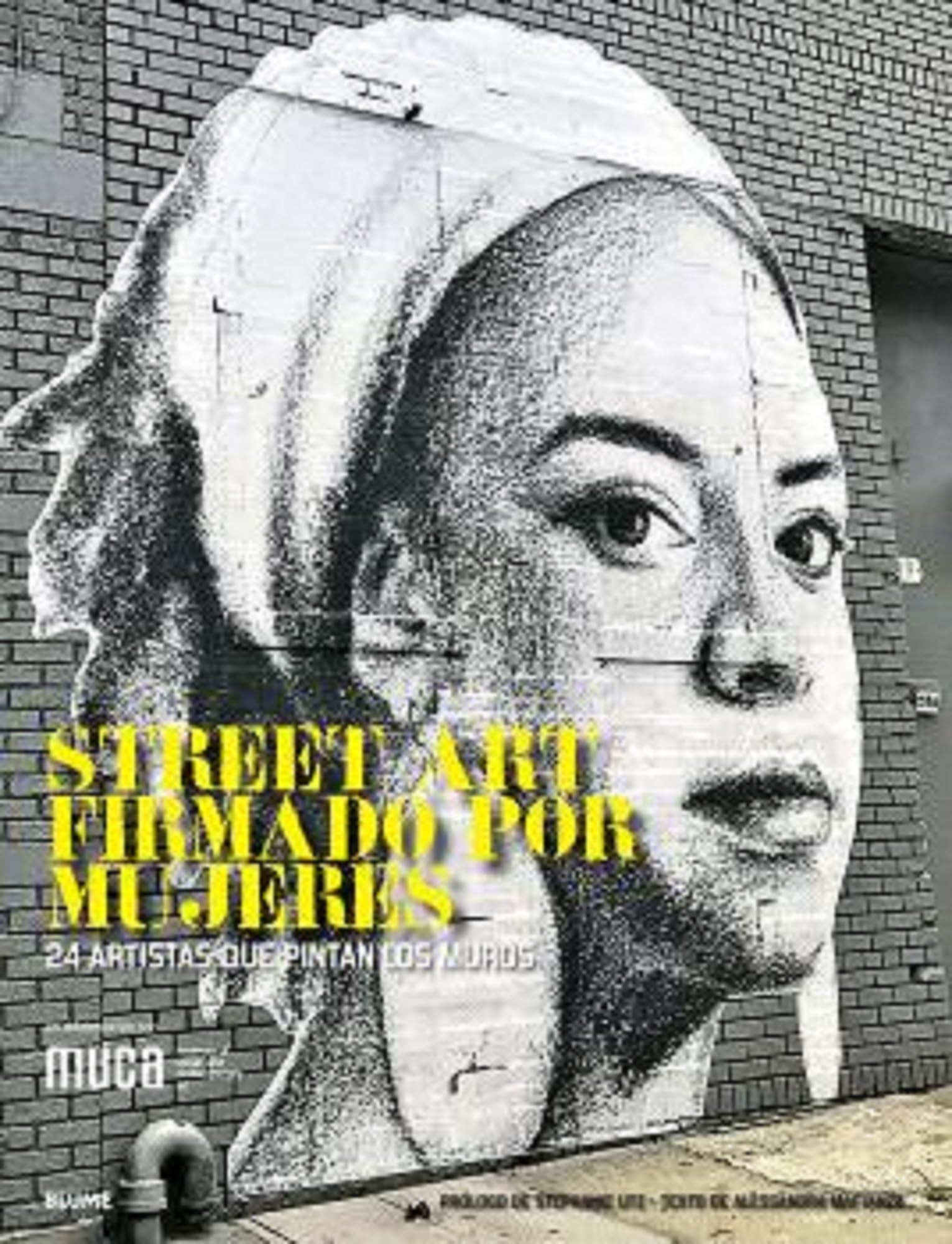 Street art firmado por mujeres: 24 artistas que pintan los muros (ARTE)