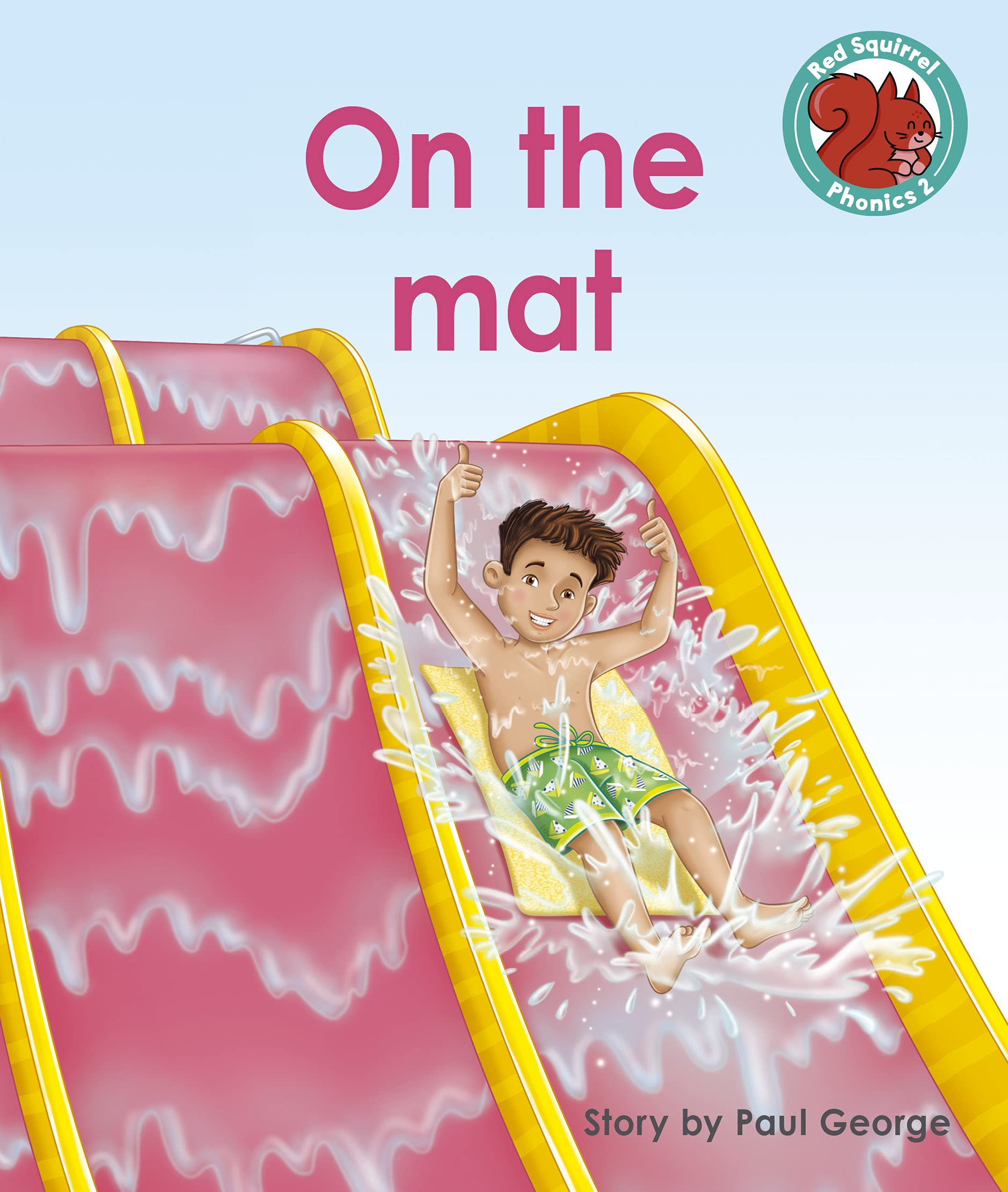 On the mat (Red Squirrel Phonics Level 2)