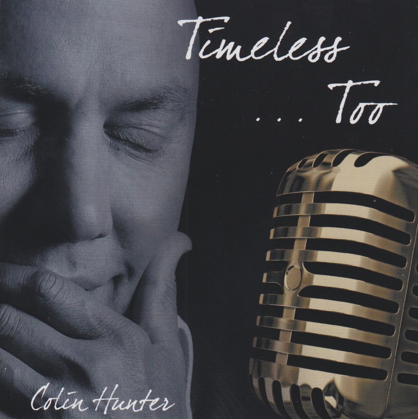 Timeless Too [Audio CD] Hunter, Colin